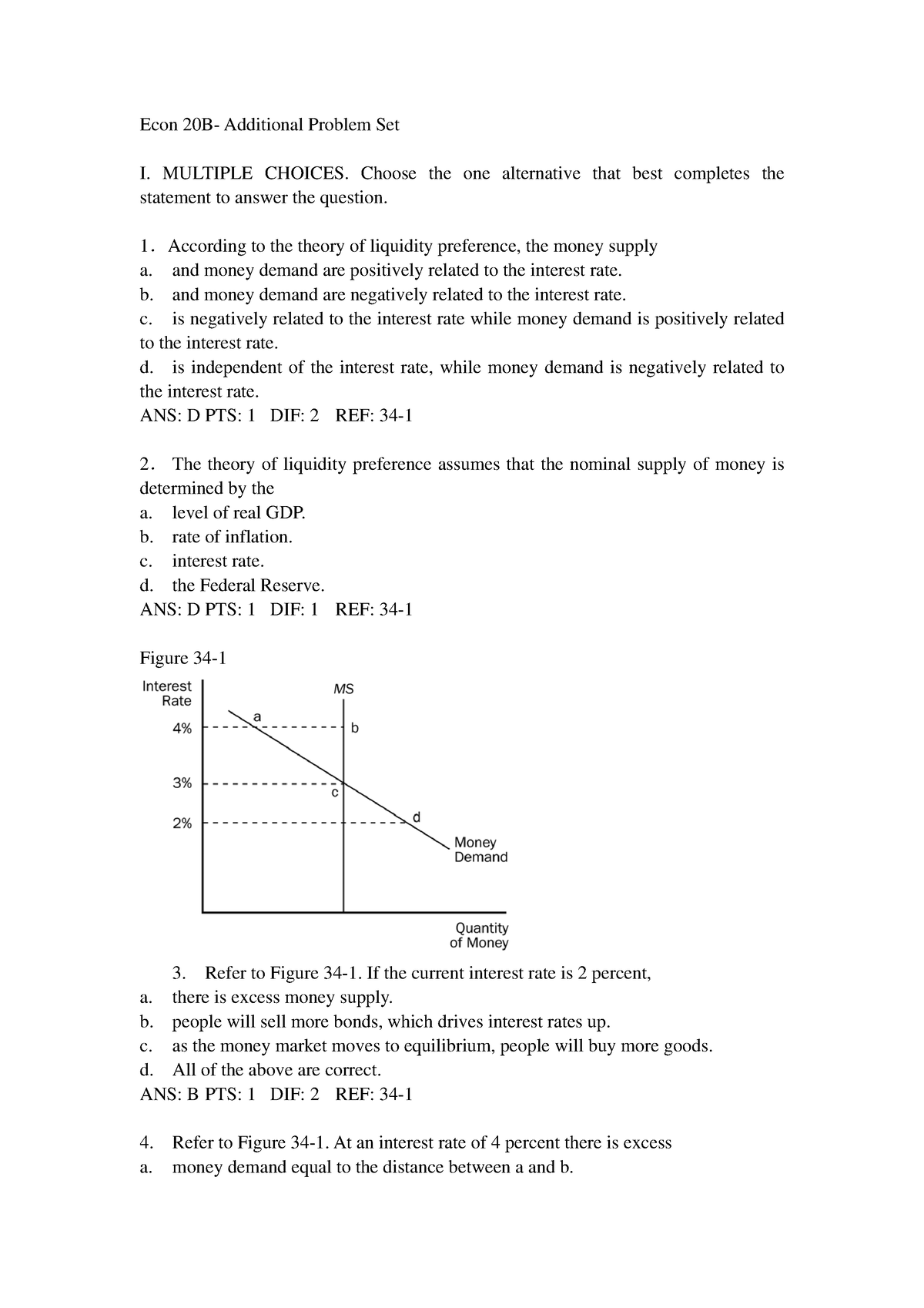 Macro Econ - Econ 20B- Additional Problem Set I. MULTIPLE CHOICES ...