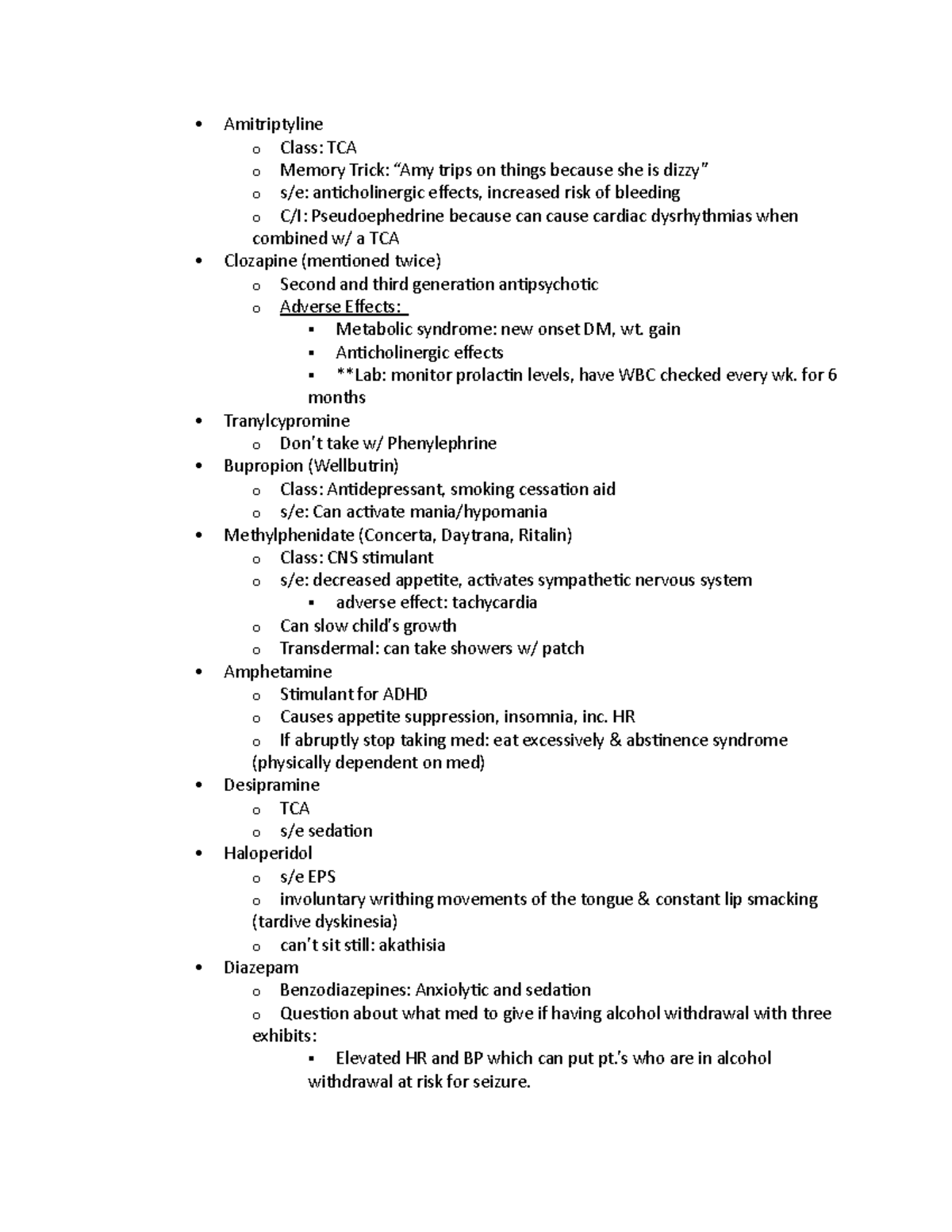 Psych medications - Amitriptyline o Class: TCA o Memory Trick: “Amy ...