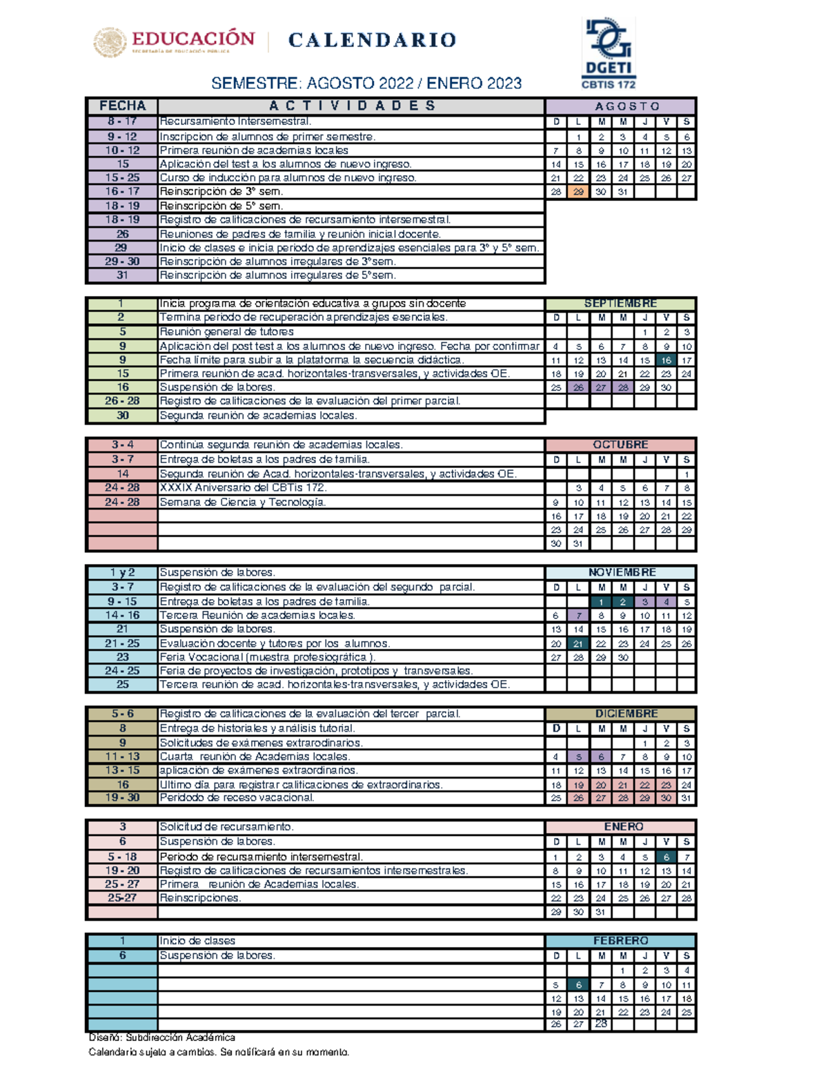 Calendario Asu SEMESTRE AGOSTO 2022 / ENERO 2023 FECHA A C T I V I