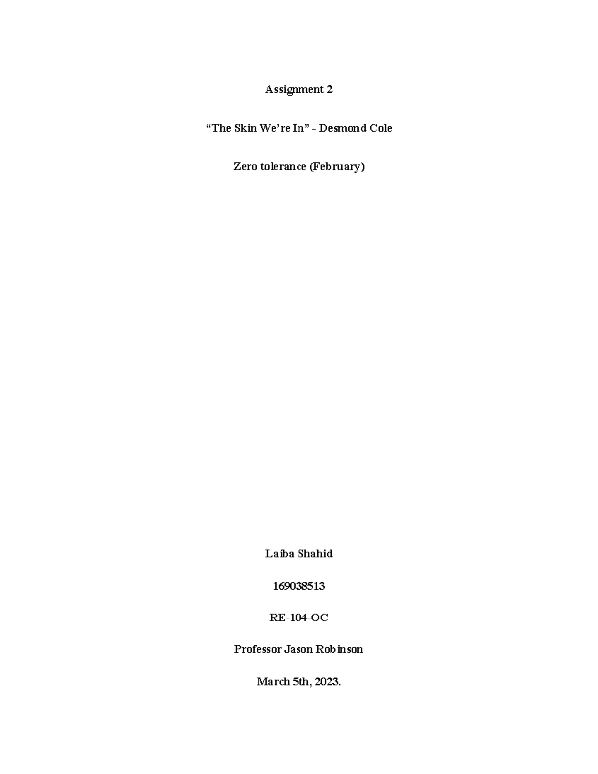 Assignment 2 Summary Desmond Cole’s book titled “The Skins We’re In