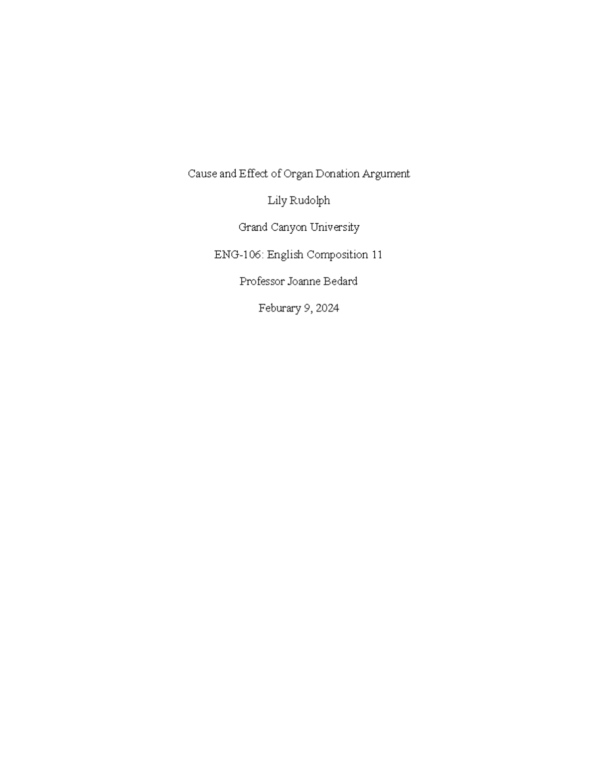 Backup of Cause and Effect of Organ Donation Argument 1 - Cause and ...