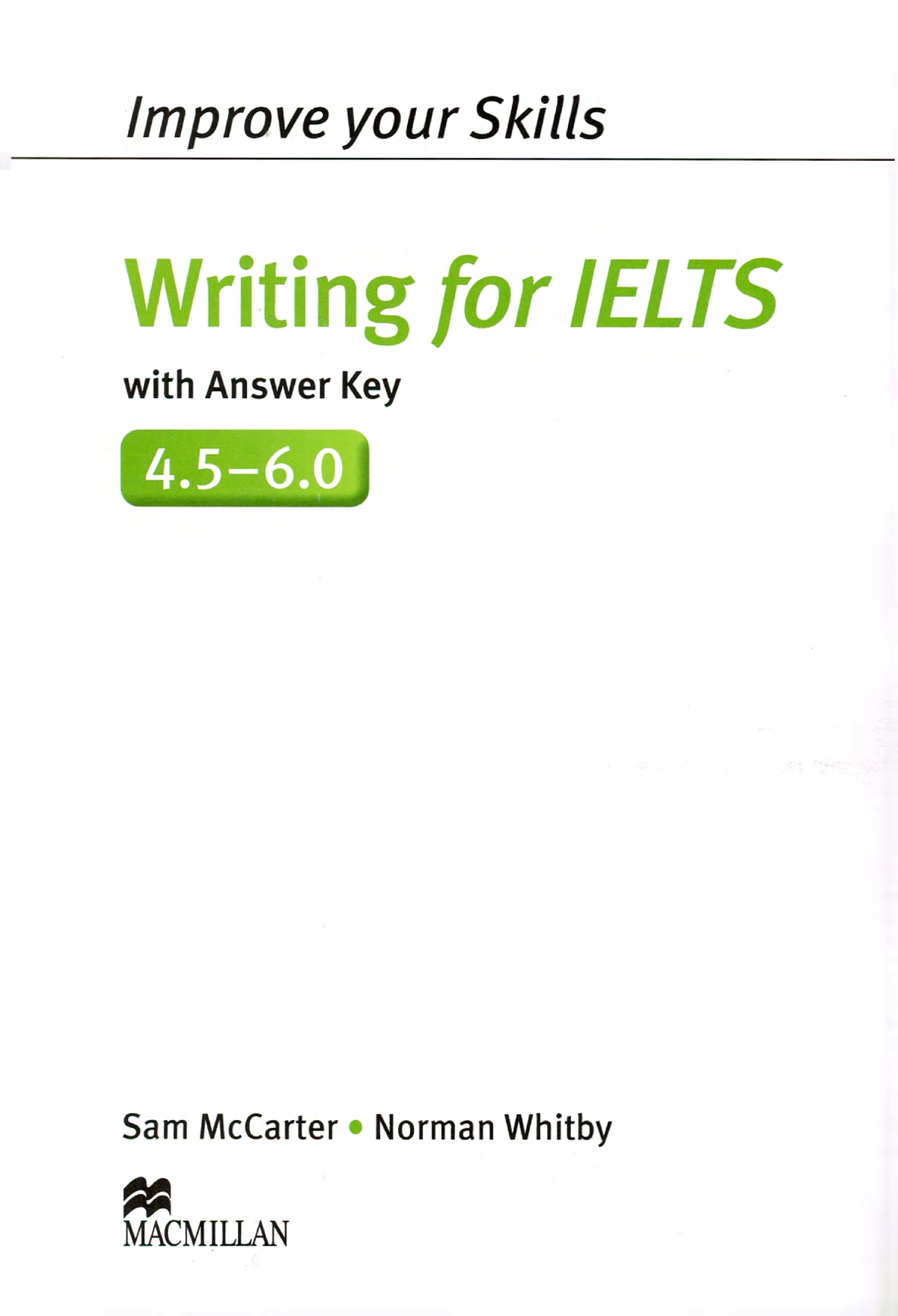 Improve Your Skills Writing For Ielts 4 5 6 0 Pdf