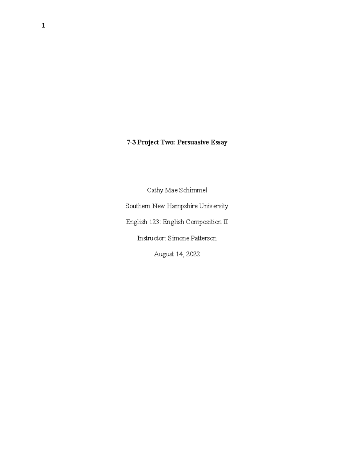 73 Project Two (Persuasive Essay) 73 Project Two Persuasive Essay