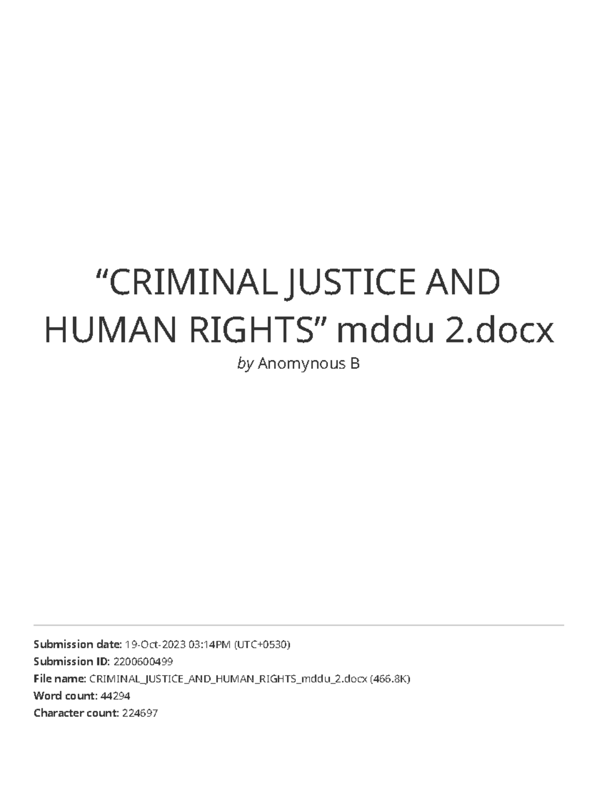 Criminal Justice AND Human Rights” mddu 2 - Criminal Law - “CRIMINAL 