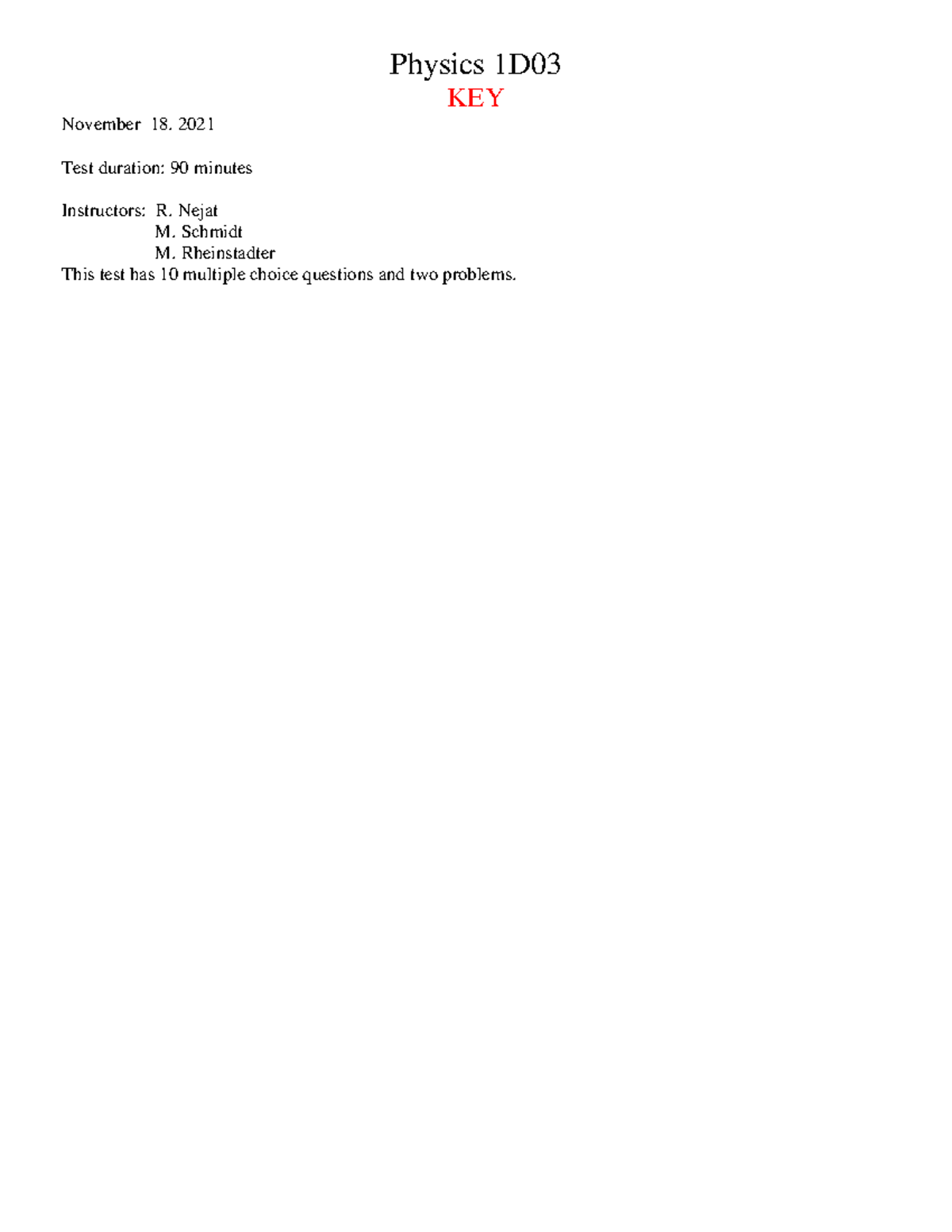 1D03-Test 2-online-F21-key-A2L - Physics 1D0 3 KEY November 18. 202 1 ...