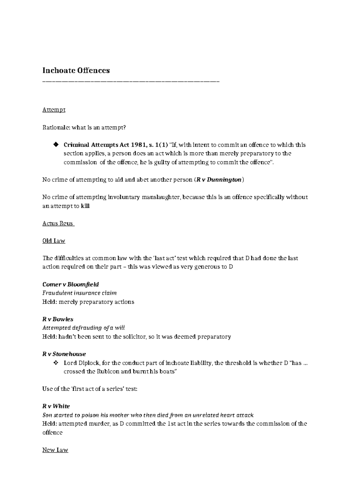 Inchoate Offences - good - Inchoate Offences