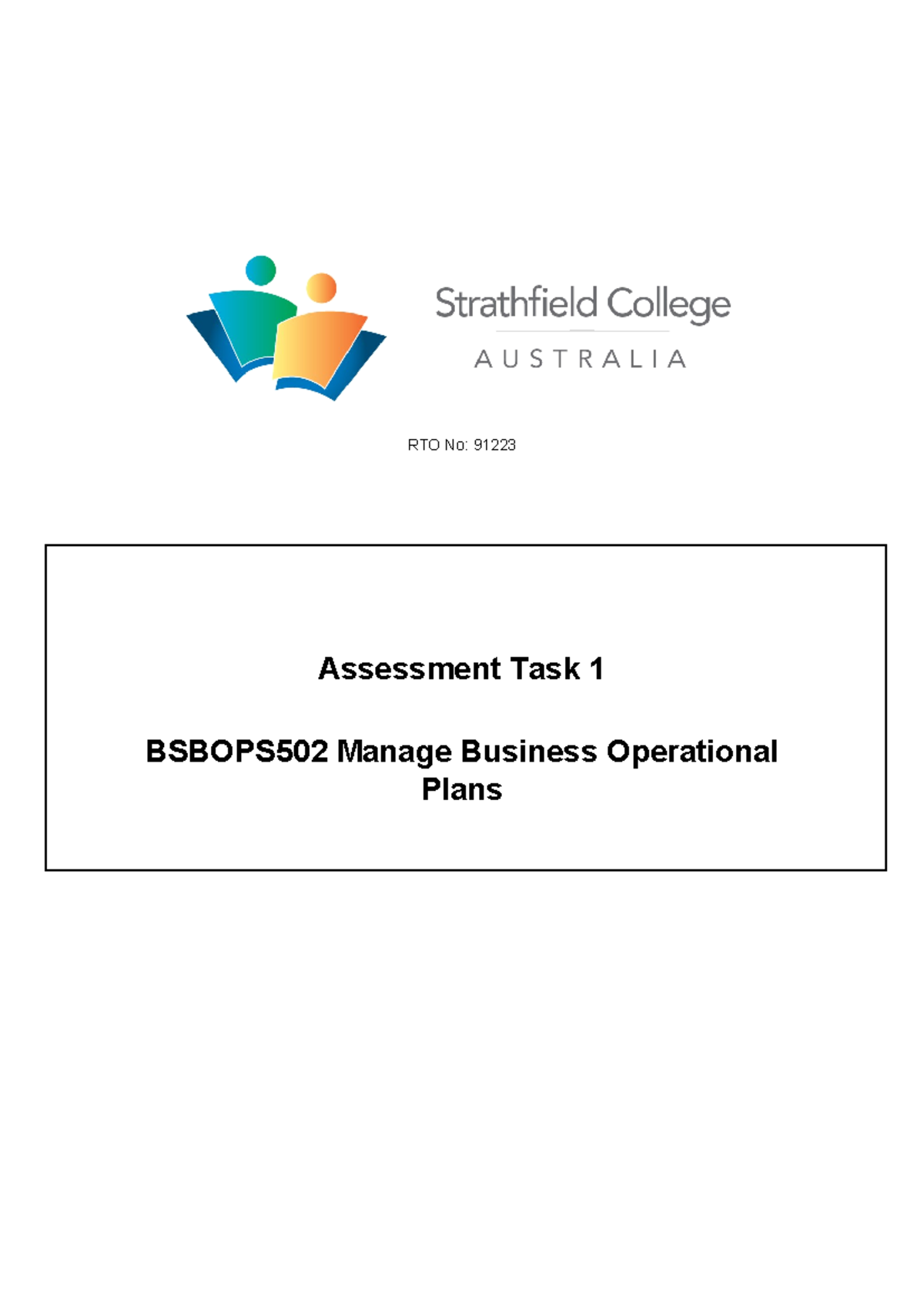 Bsbops 502 Task 1 - RTO No: 91223 Assessment Task 1 BSBOPS502 Manage ...