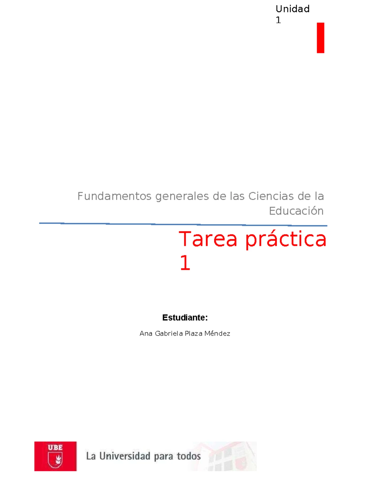 Tarea Practica 1 Fundamentos DE LAS Ciencias DE LA Educacion ...