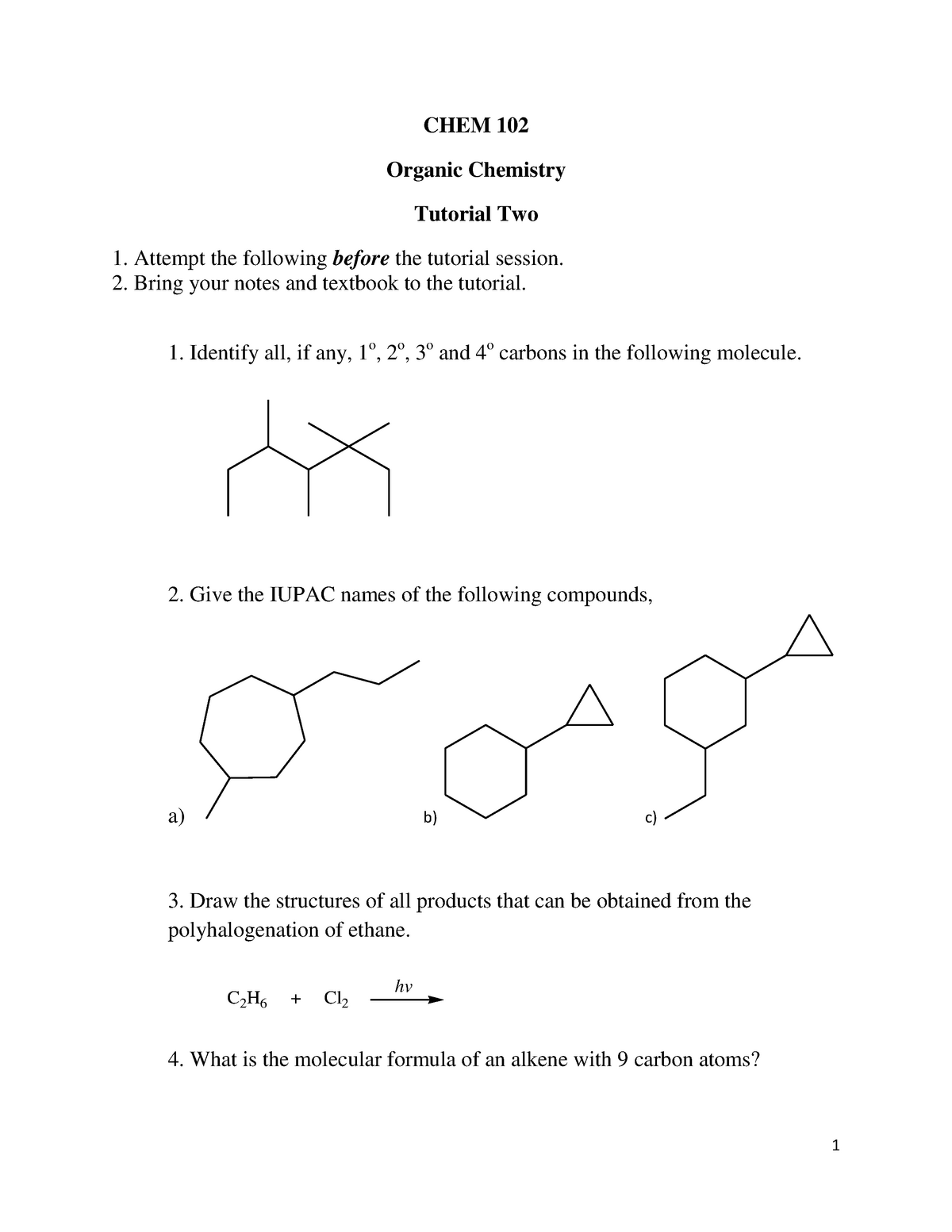 Organic Chemistry - 1 CHEM 102 Organic Chemistry Tutorial Two Attempt ...