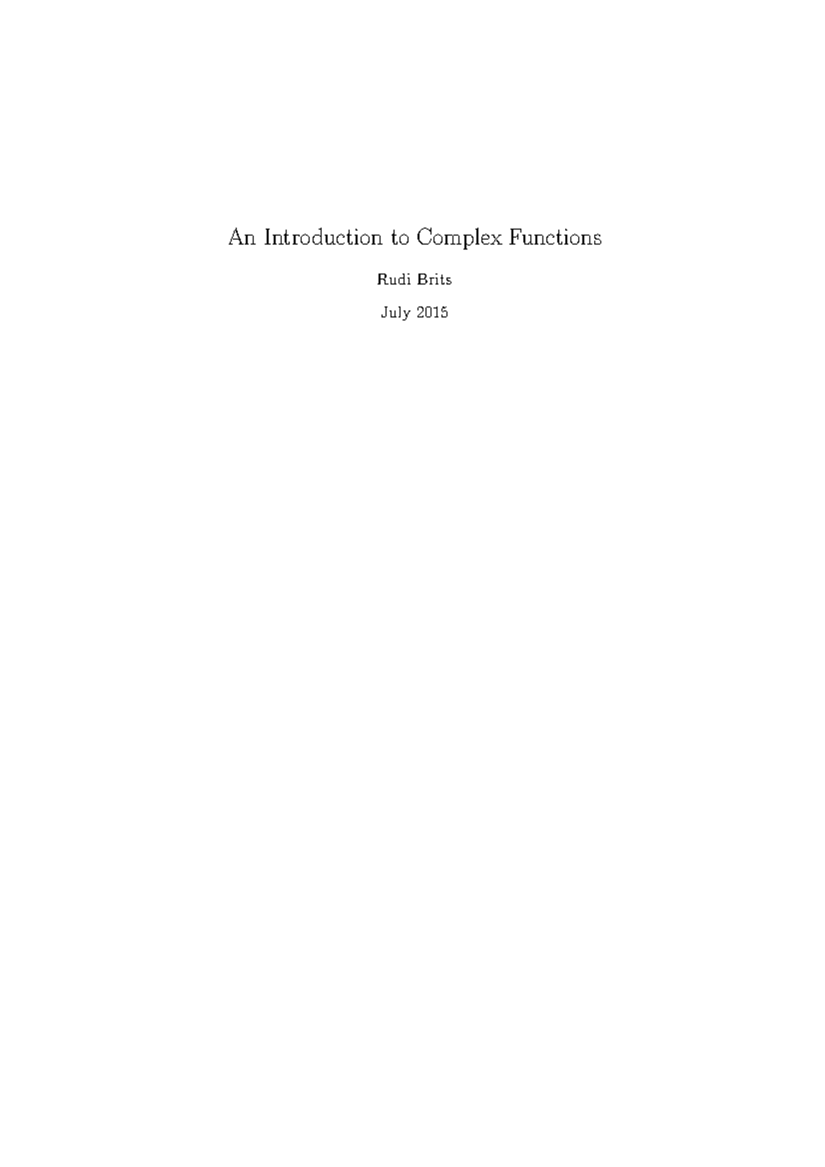 Complex textbook - An Introduction to Complex Functions Rudi Brits July ...