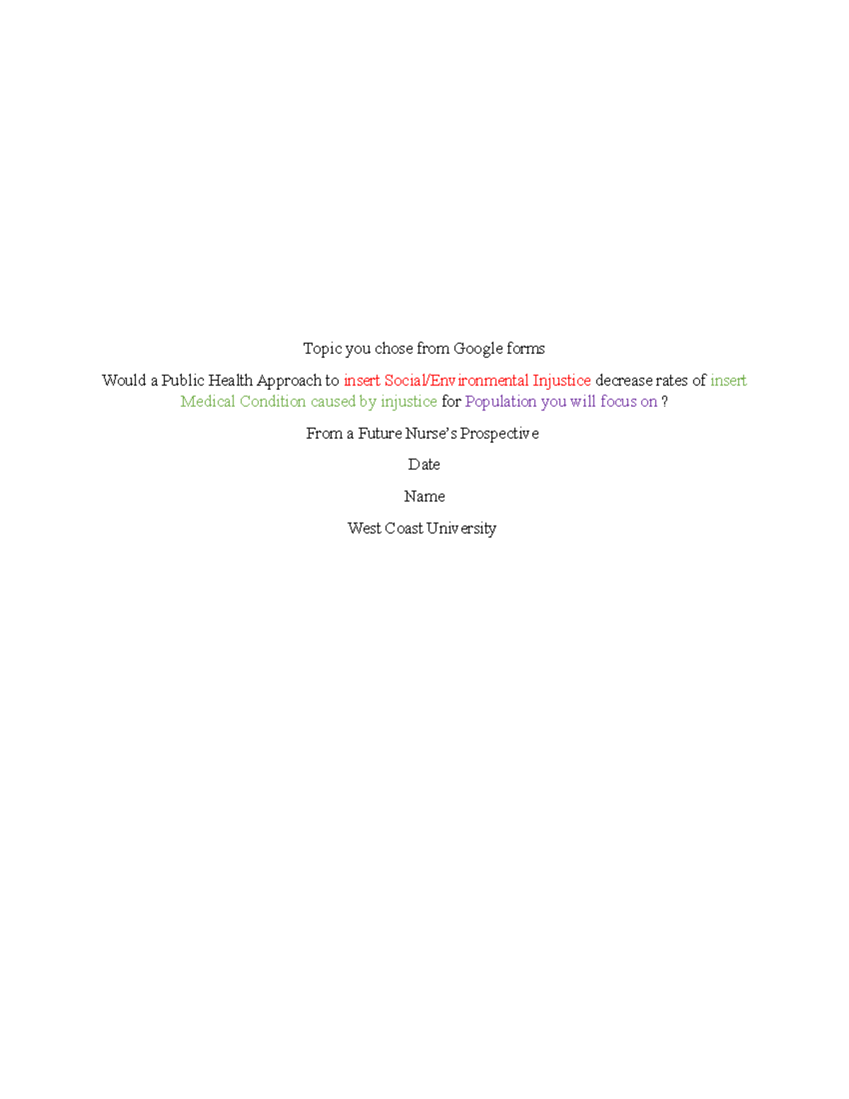 Ethical and Cultural Perspective of Inquiry Outline - Topic you chose ...
