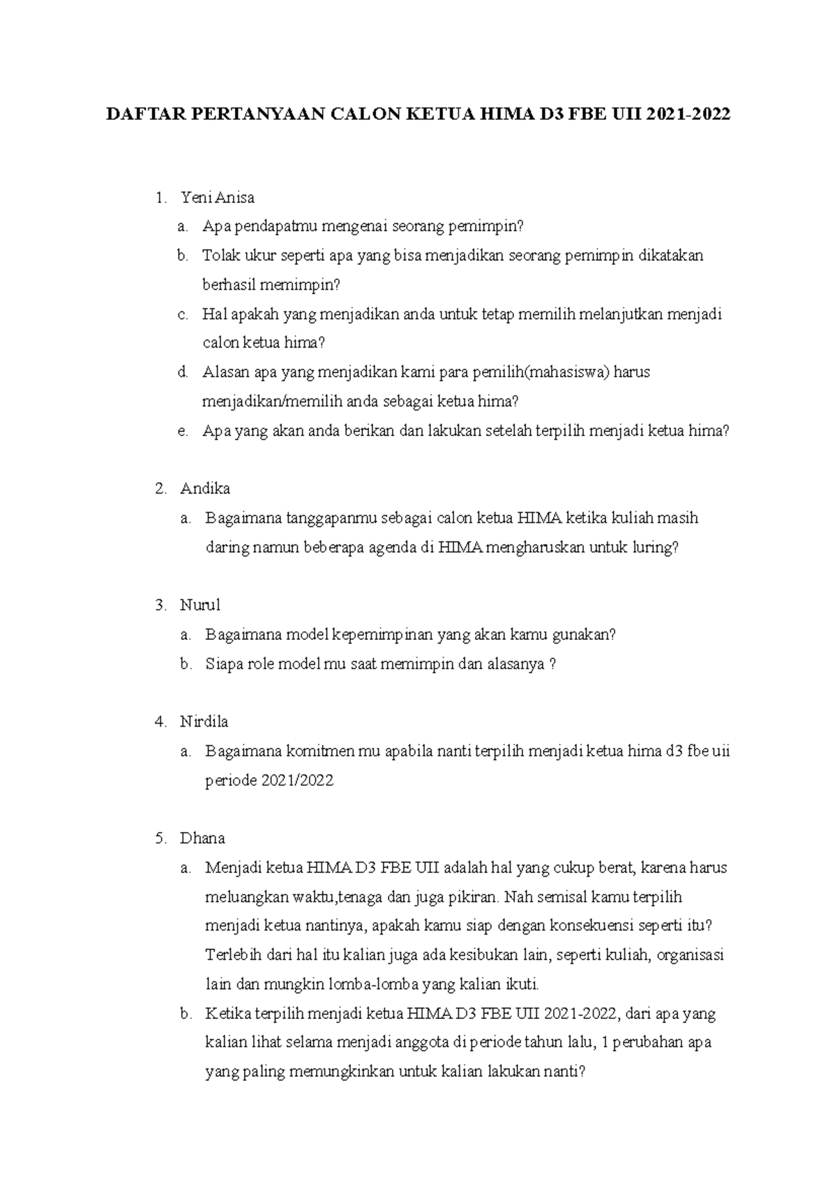 Pertanyaan - EKONOMI - DAFTAR PERTANYAAN CALON KETUA HIMA D3 FBE UII ...