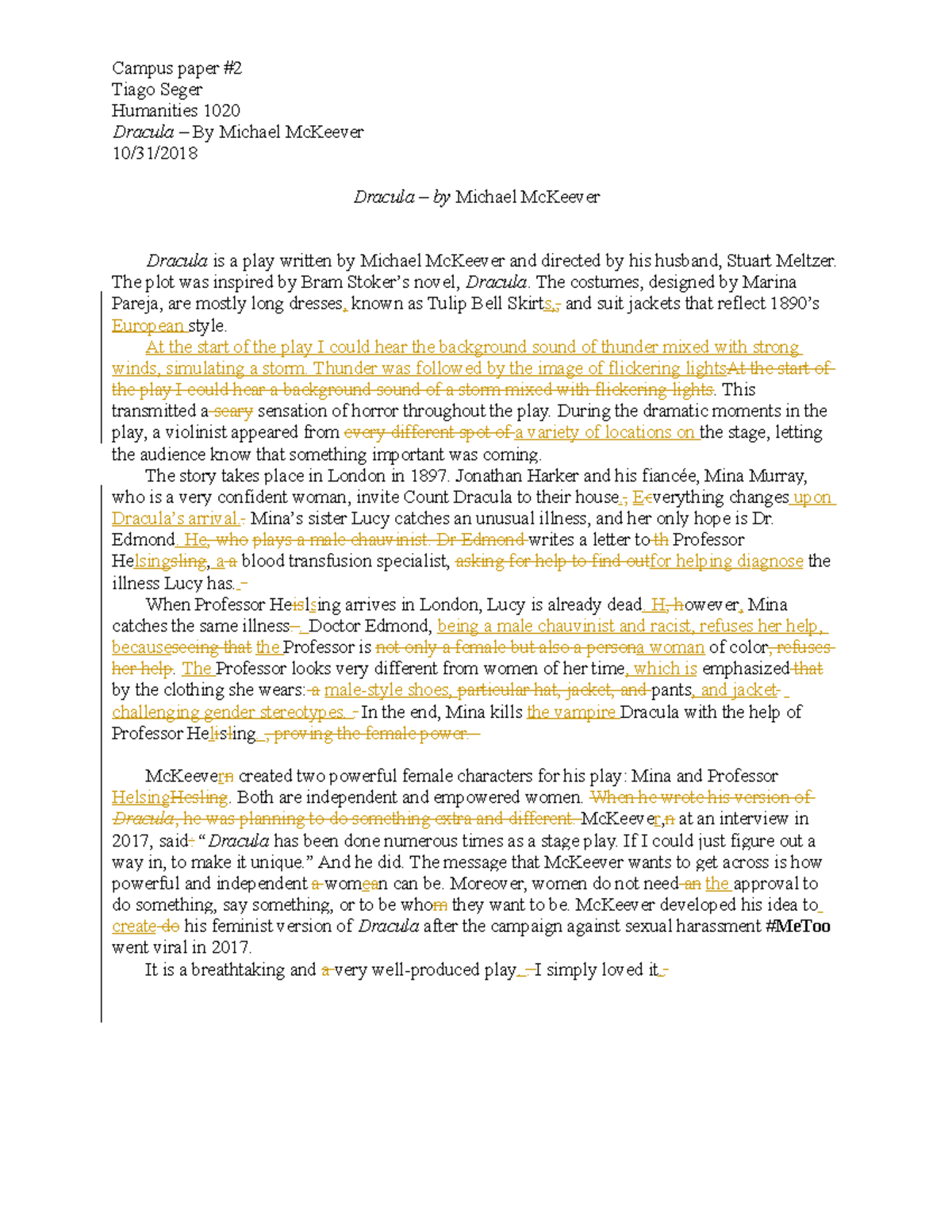 Dracula - Grade: A - Campus paper #2 Tiago Seger Humanities 1020 ...