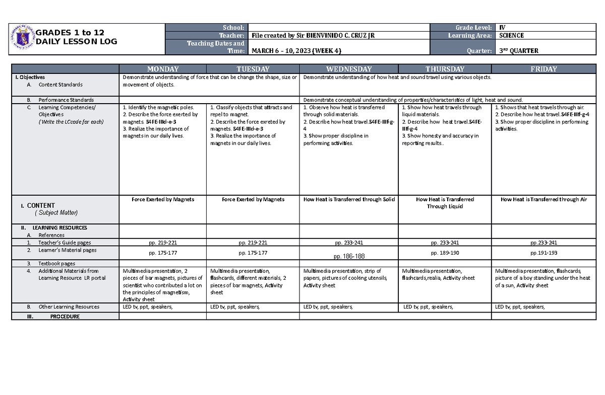 DLL Science 4 Q3 W4 - GRADES 1 to 12 DAILY LESSON LOG School: Grade ...