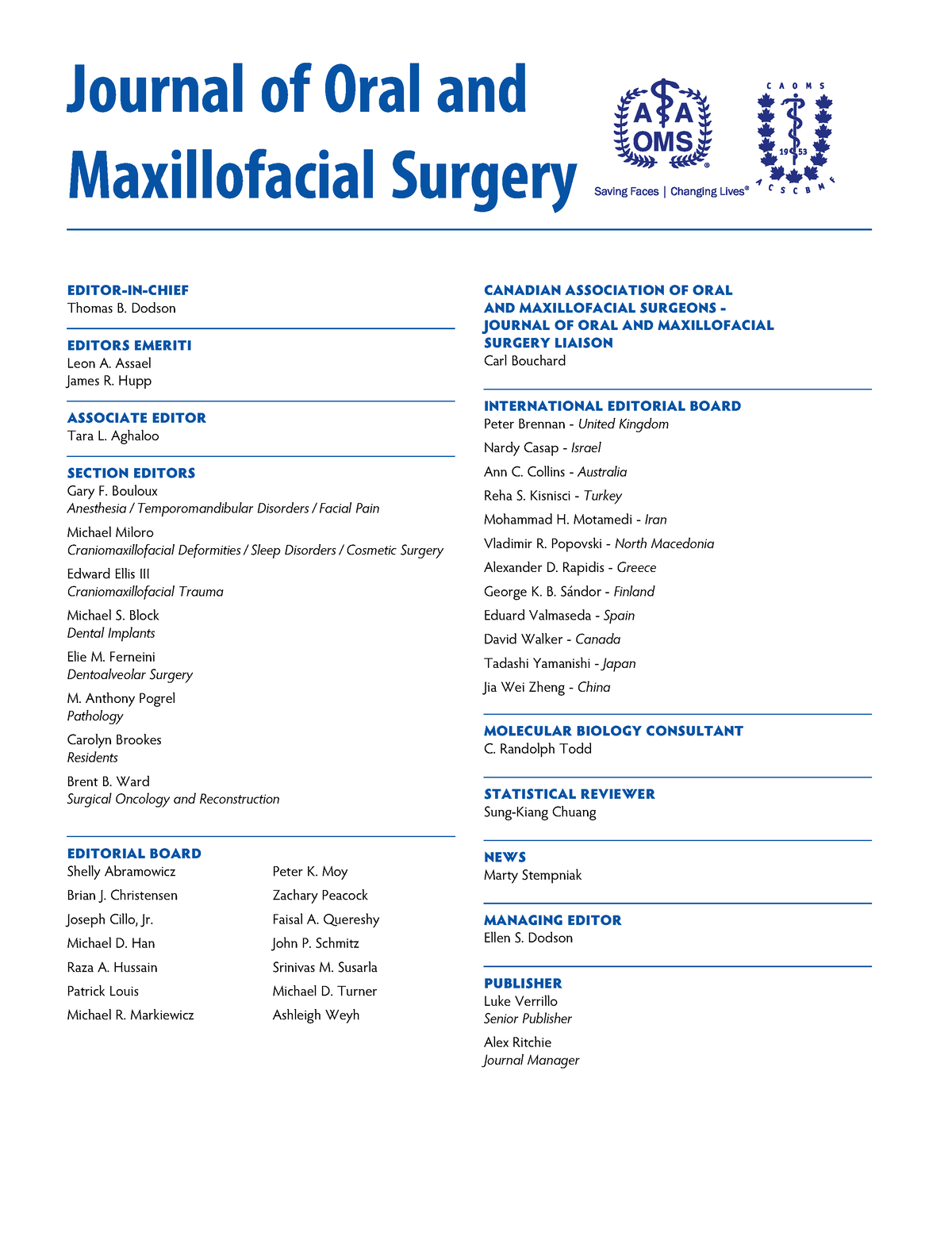 JOURNAL OF ORAL AND MAXILLOFACIAL SURGERY - EDITOR-IN-CHIEF Thomas B ...