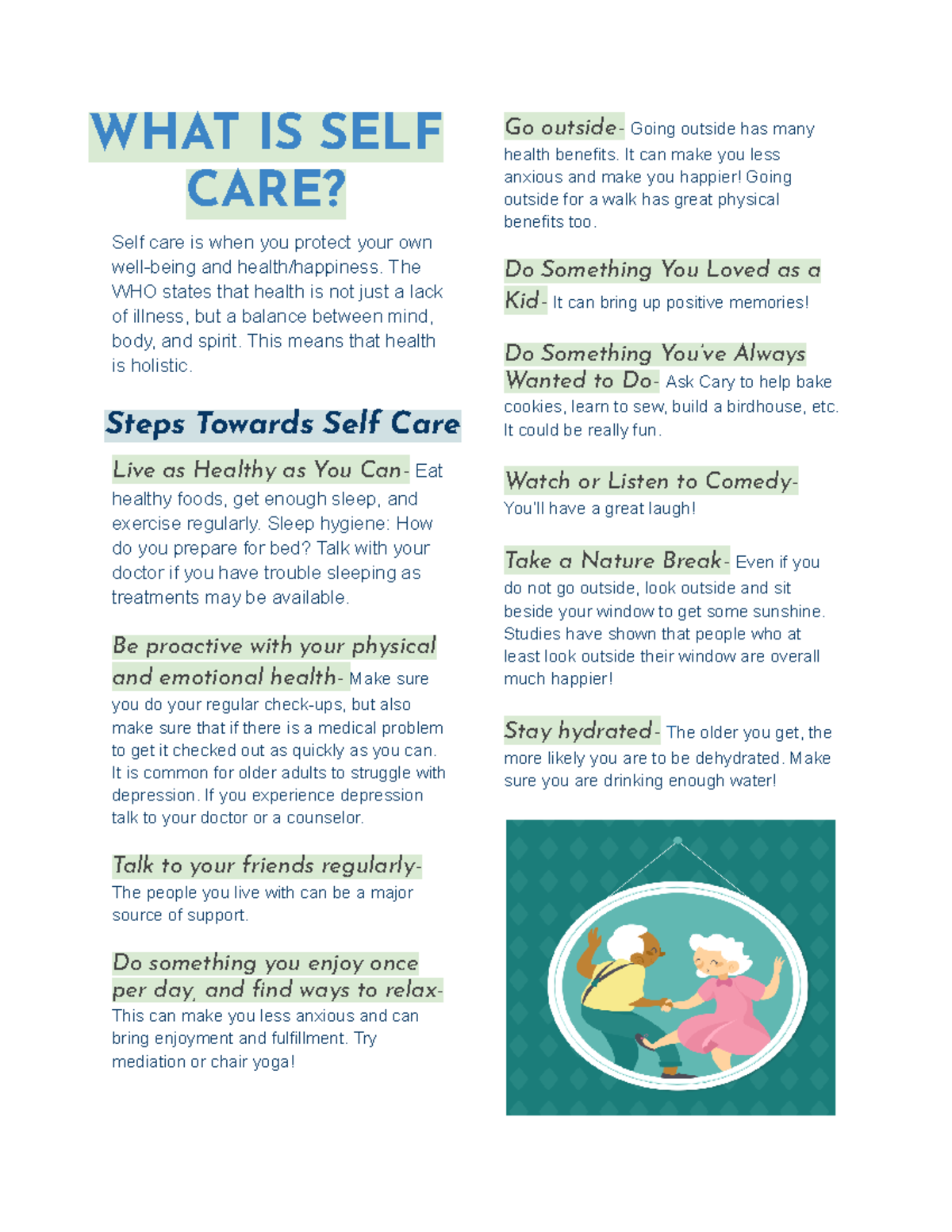 Handout - WHAT IS SELF CARE? Self care is when you protect your own ...