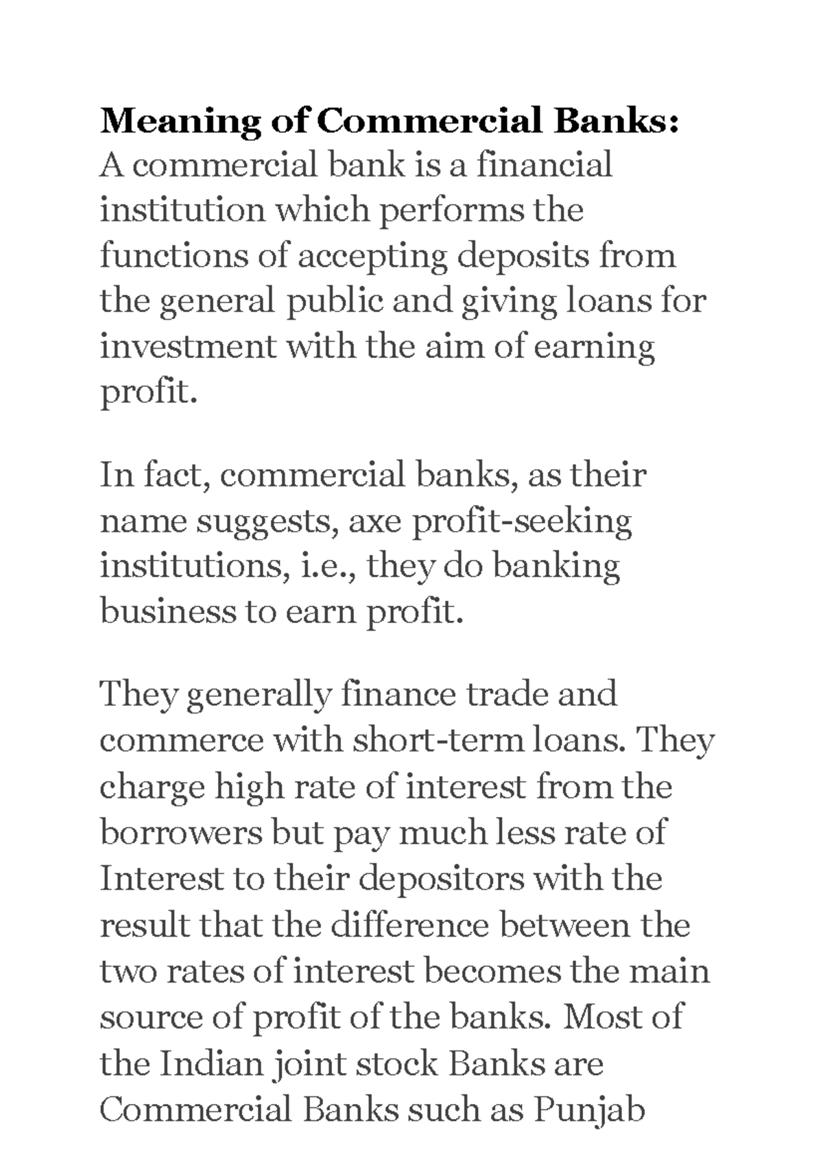 Meaning of Commercial Bank1 In fact, commercial banks, as their name