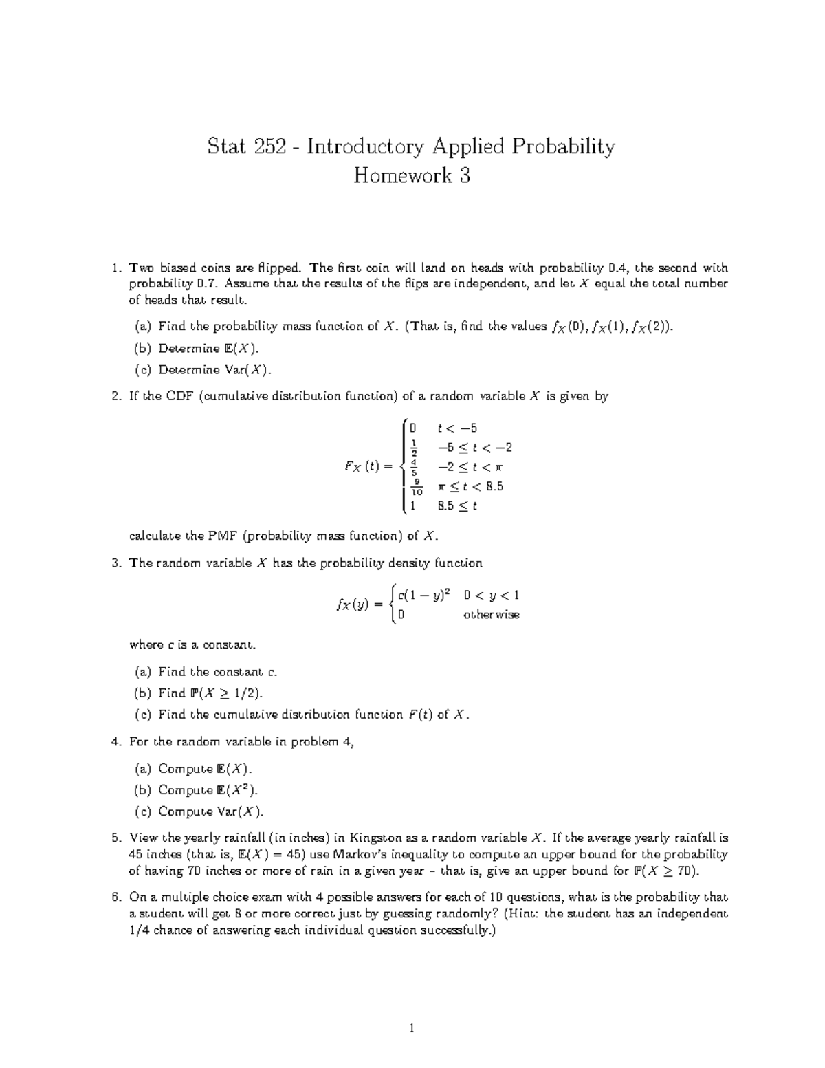 Hw 03 - Assignment 3 - Stat 252 - Introductory Applied Probability ...