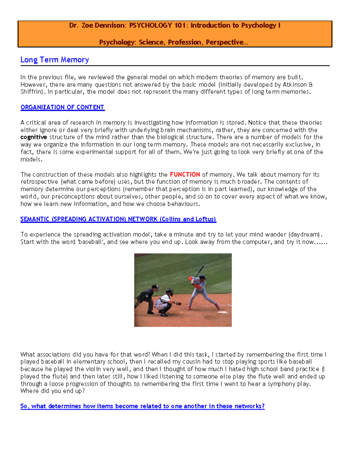 101 Module Two Memory File Two Dr. Zoe Dennison PSYCHOLOGY 101