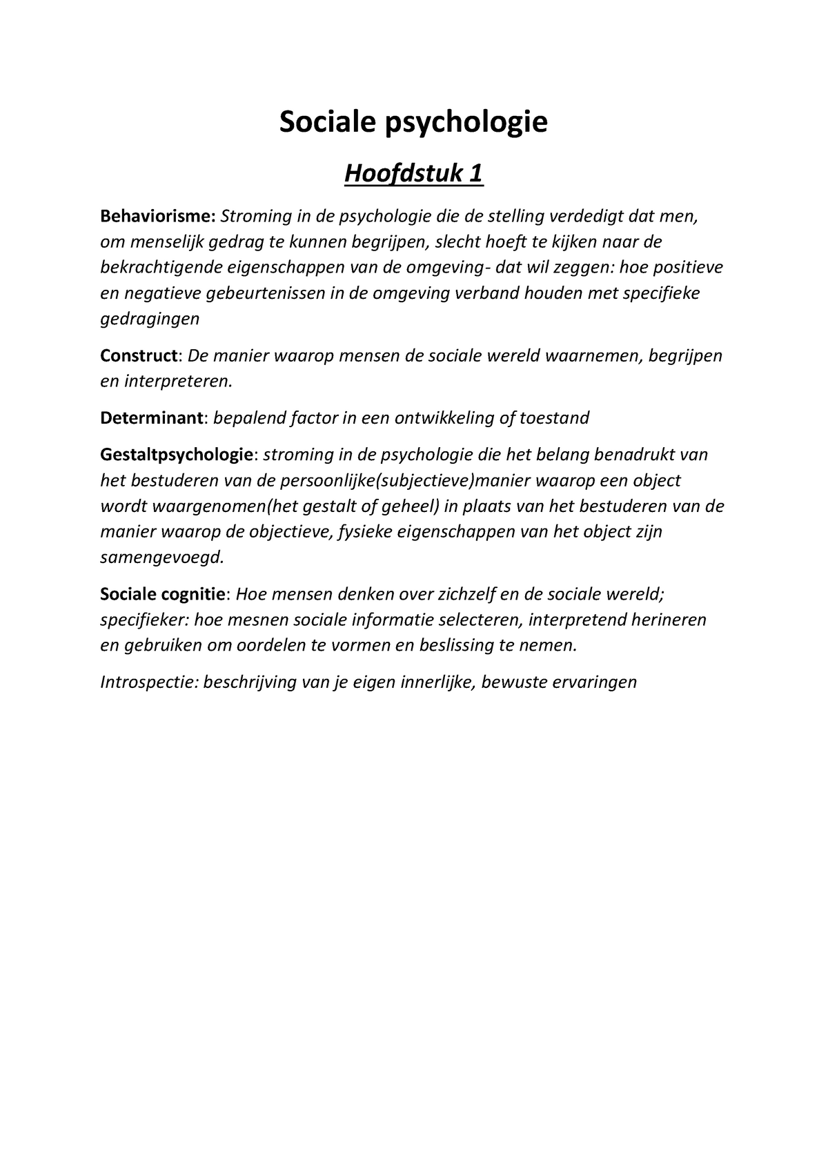 Begrippen Sociale Pscy - Sociale Psychologie Hoofdstuk 1 Behaviorisme ...