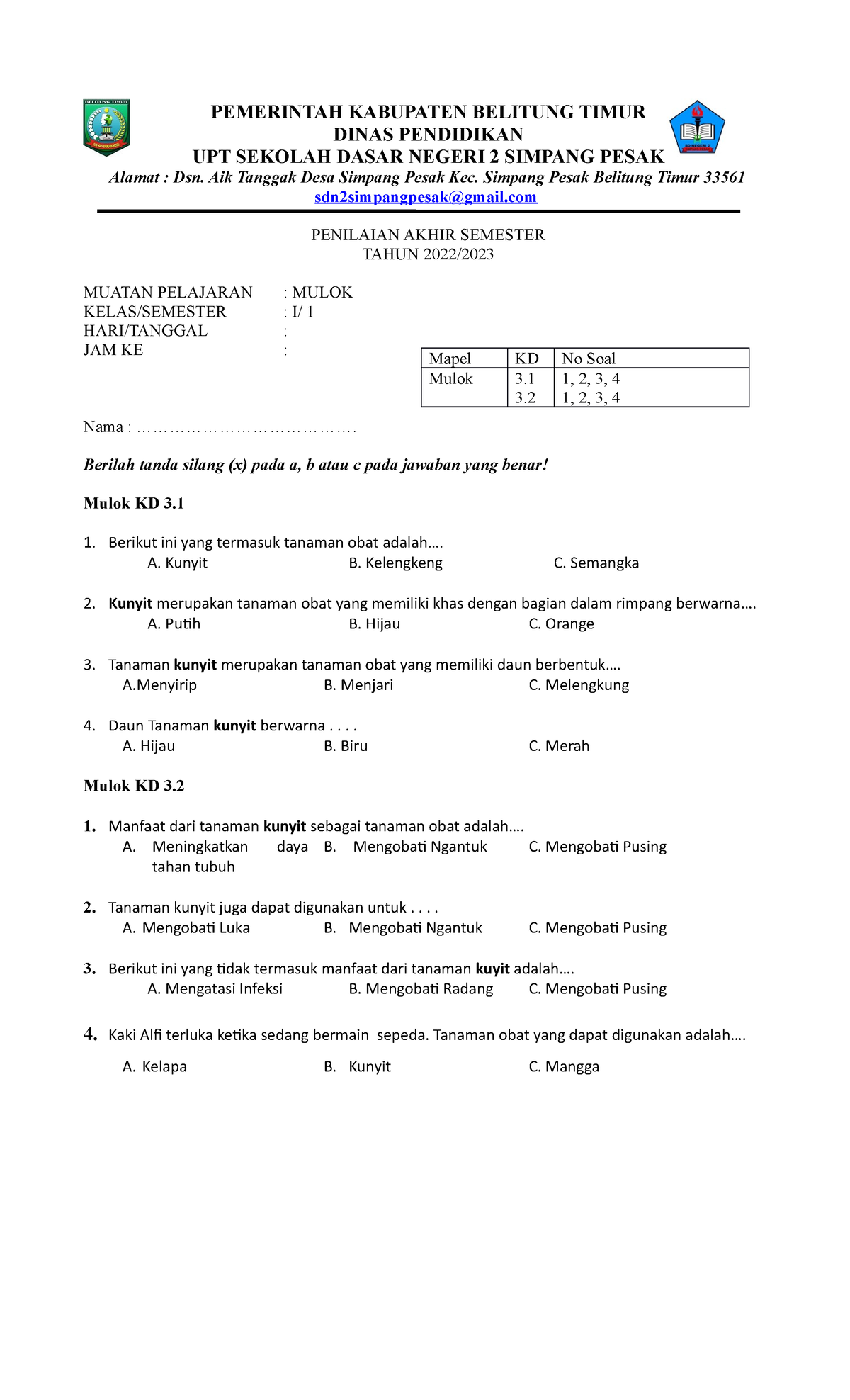 Soal UTS Kelas I - Contoh Soal - PEMERINTAH KABUPATEN BELITUNG TIMUR ...