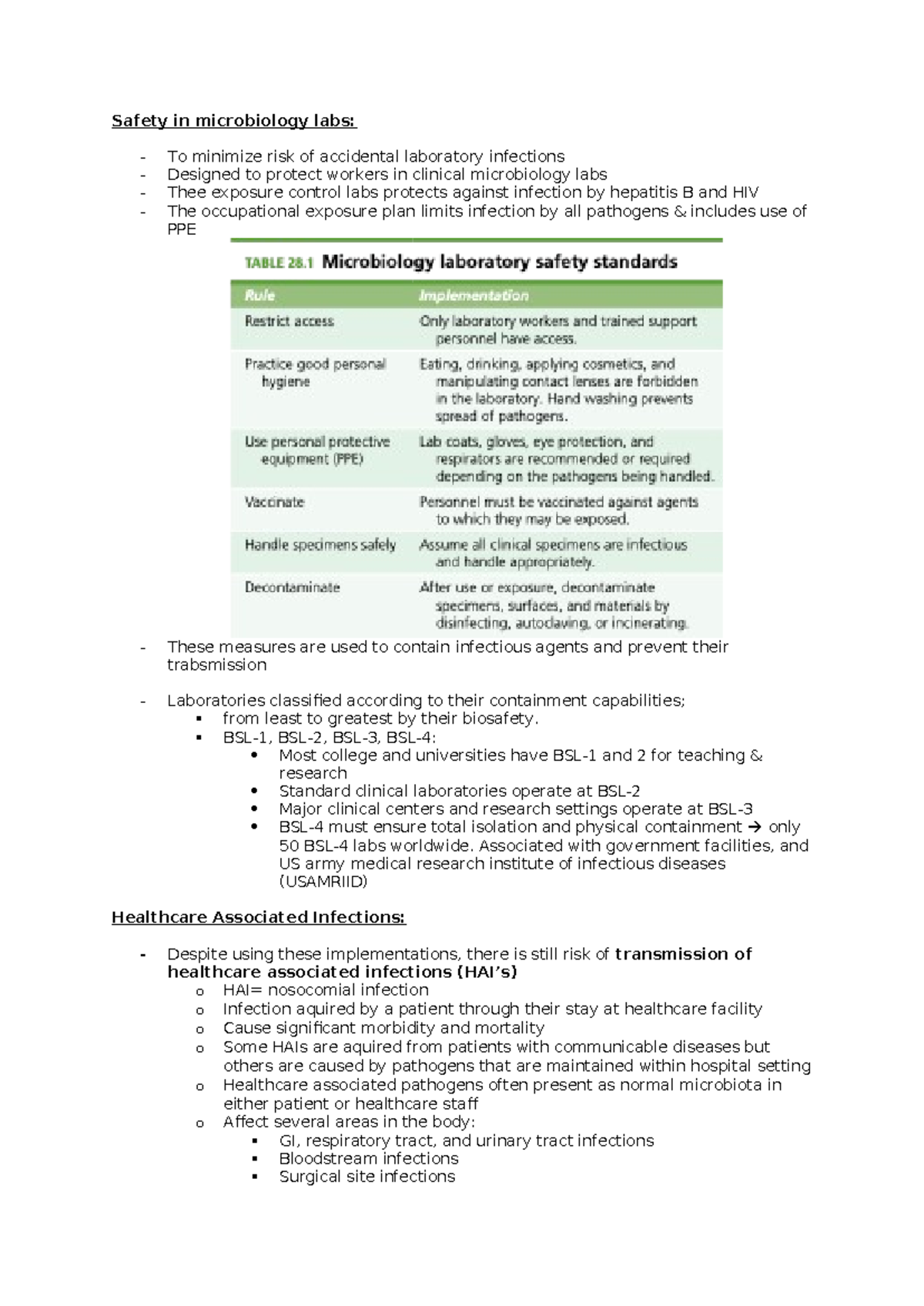 Chap 28 notes - sssss - Safety in microbiology labs: - To minimize risk ...