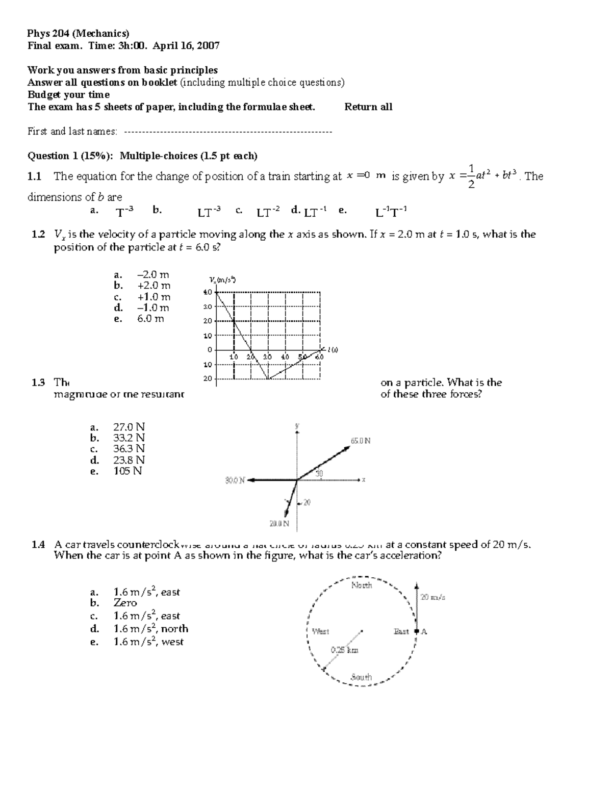 Final Exam 17 May, Questions - Phys 204 (Mechanics) Final Exam. Time ...