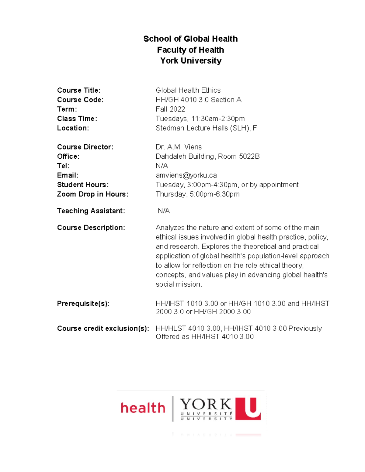 F22 Global Health Ethics GH4010 AODA School of Global Health