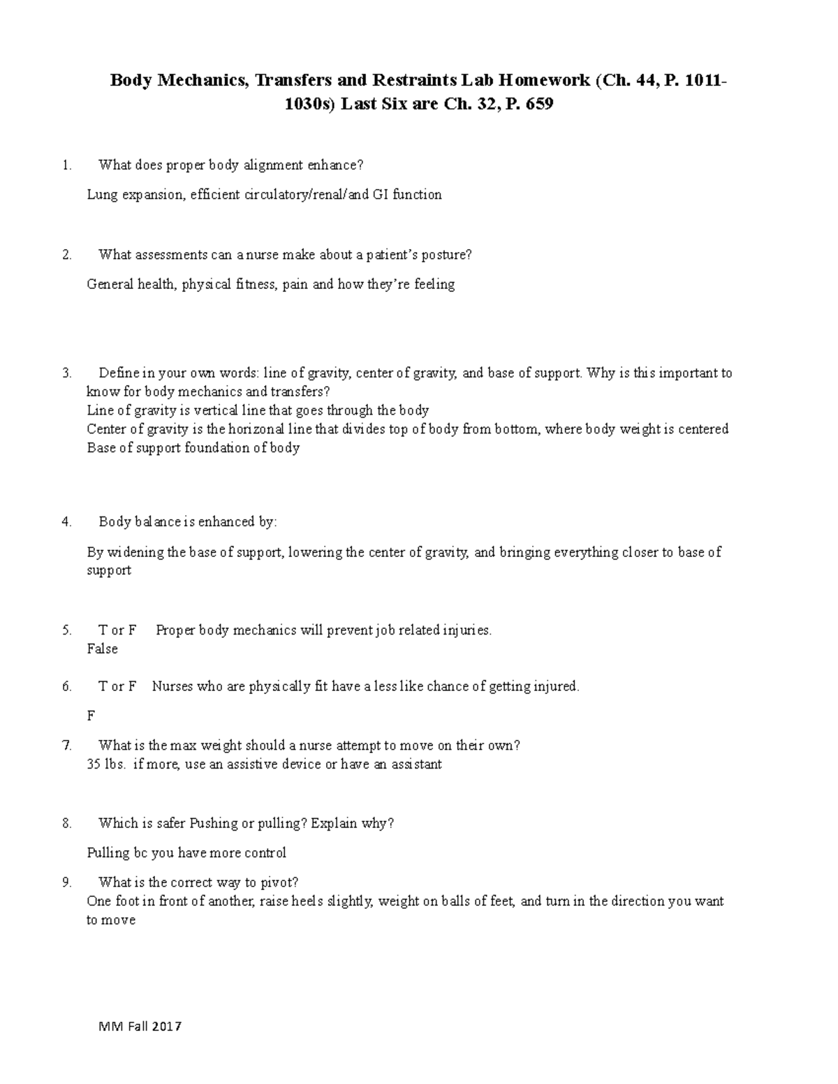 Body Mechanics, Transfers and Restraints Homework 44, P. 1011