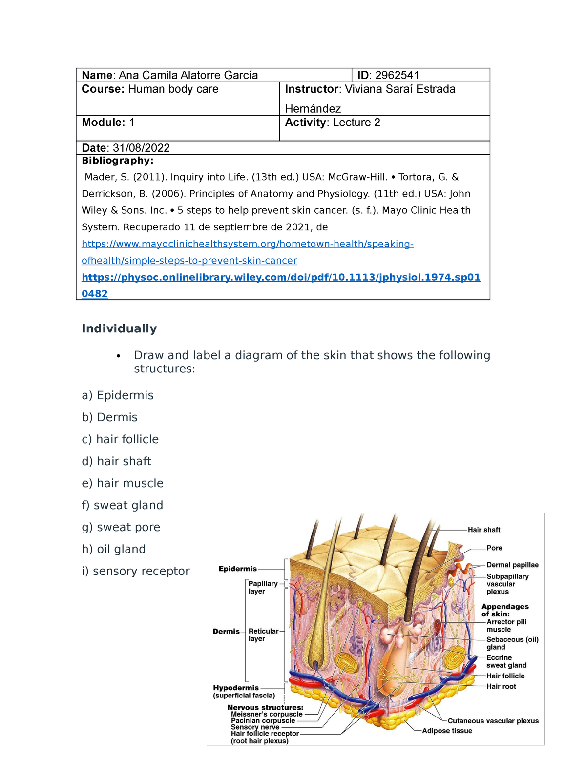 Lecture 2 human body - Name: Ana Camila Alatorre García ID: 2962541 ...