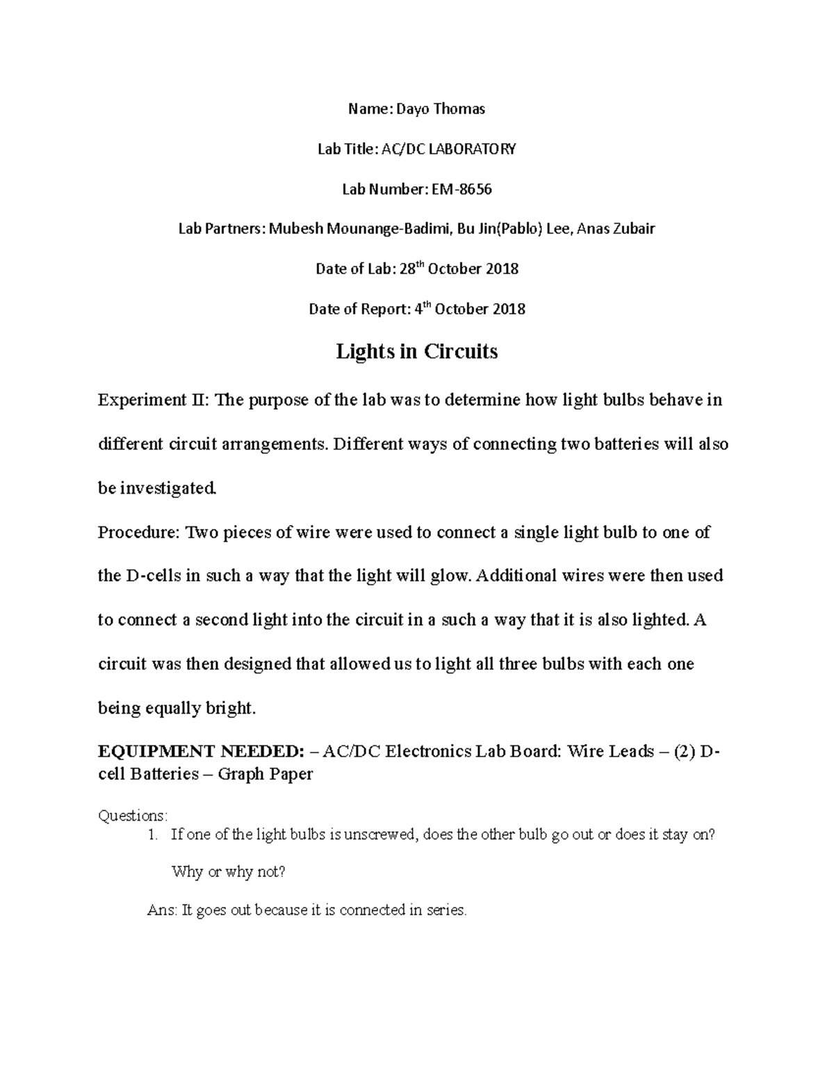 AC:DC Experiment 2 - BJT Transistor - Name: Dayo Thomas Lab Title: AC ...