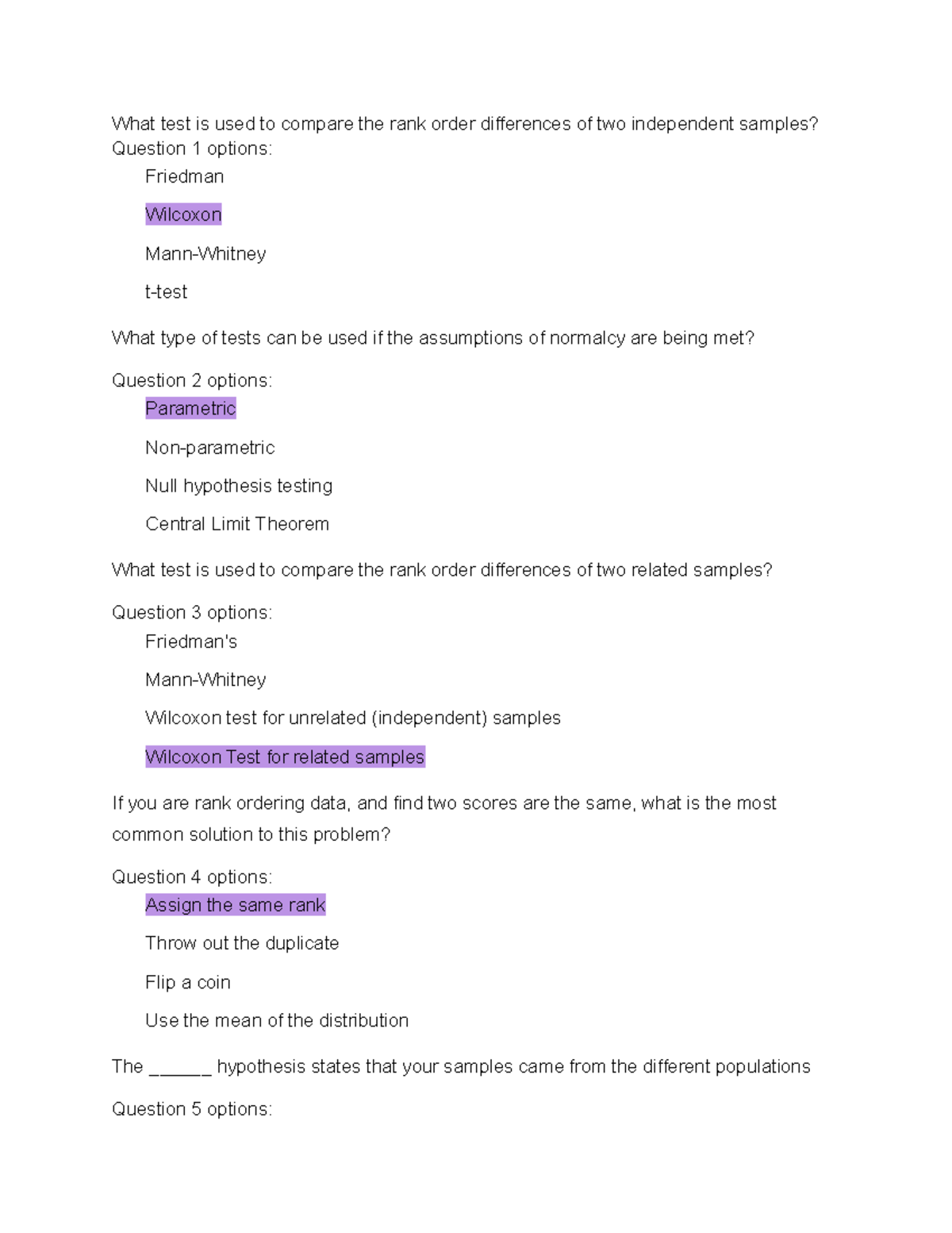 Quiz 5 Google Docs Week 5 Quiz What test is used to compare the