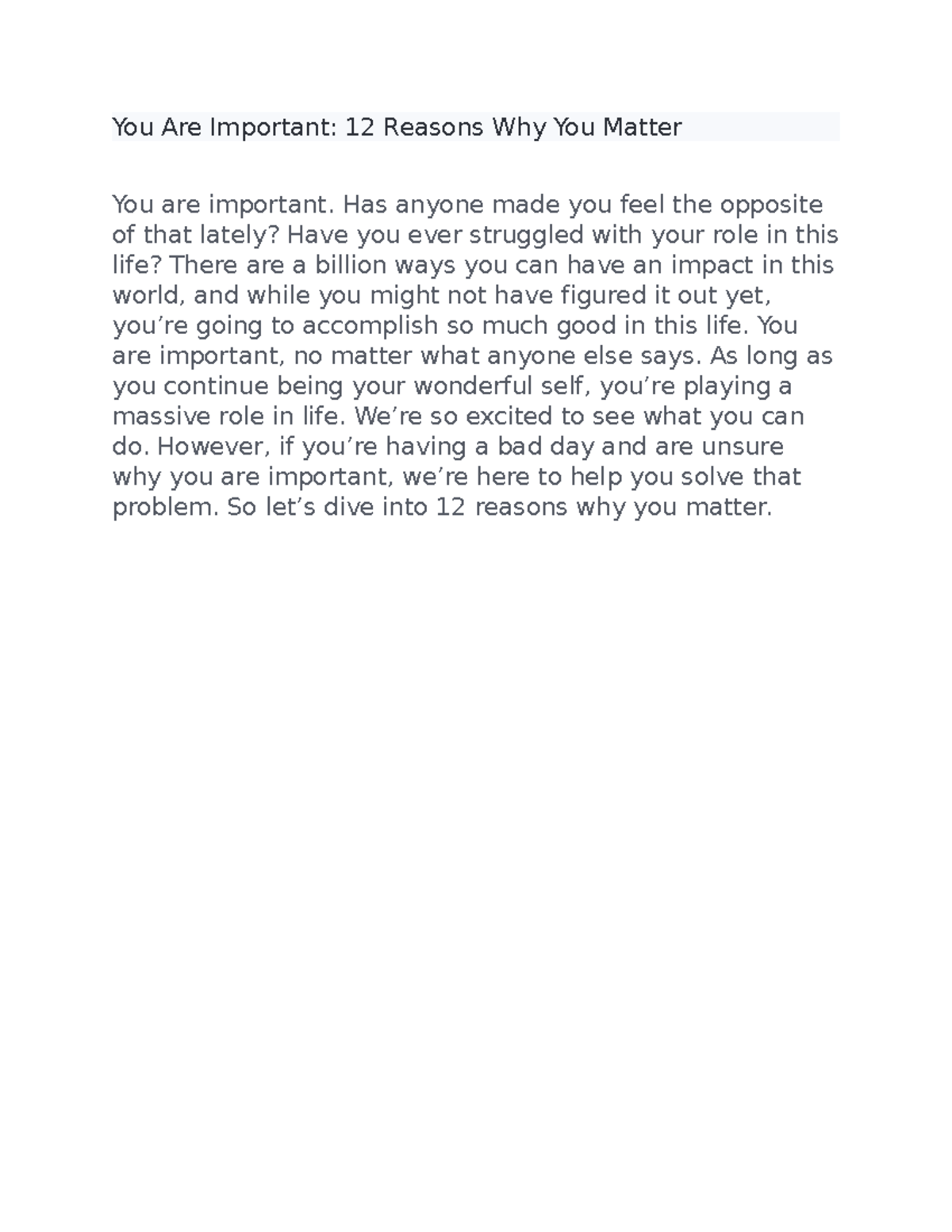 12 Reasons Why You Matter You Are Important 12 Reasons Why You(01)