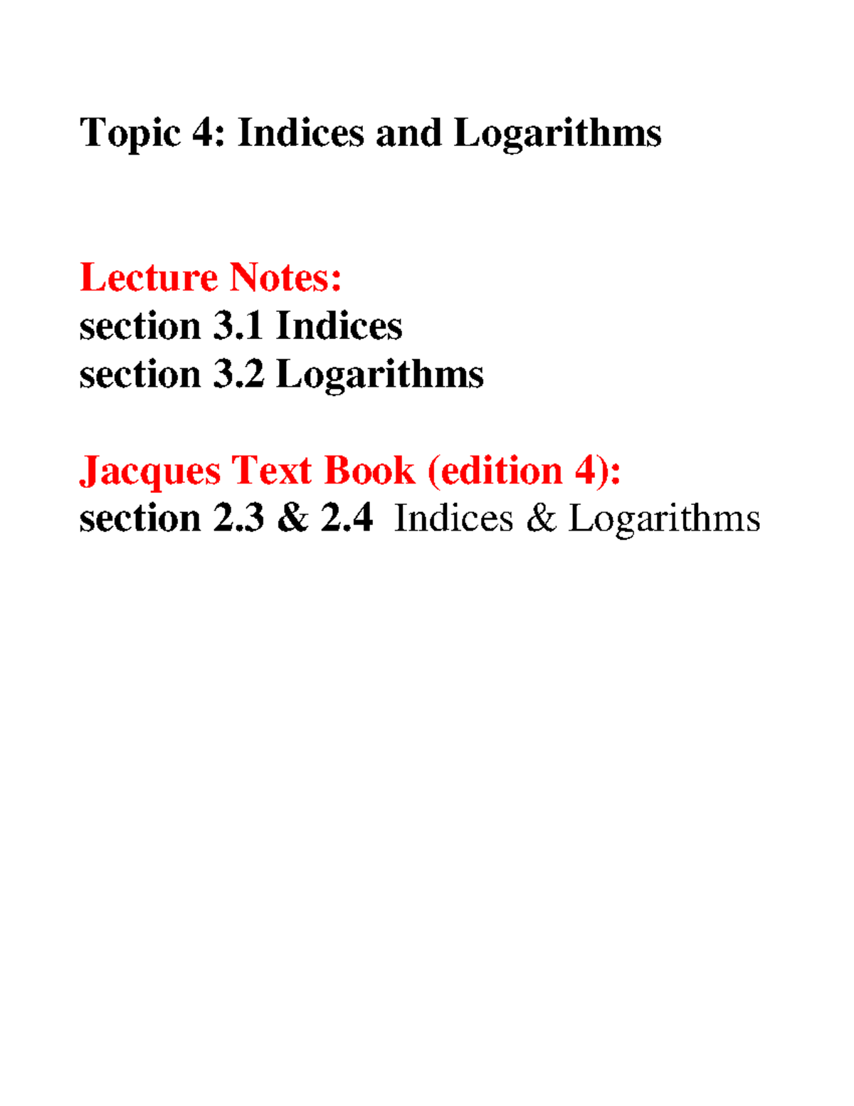 Laws of indices Topic 4 Indices and Logarithms Lecture Notes section 3 Indices section 3