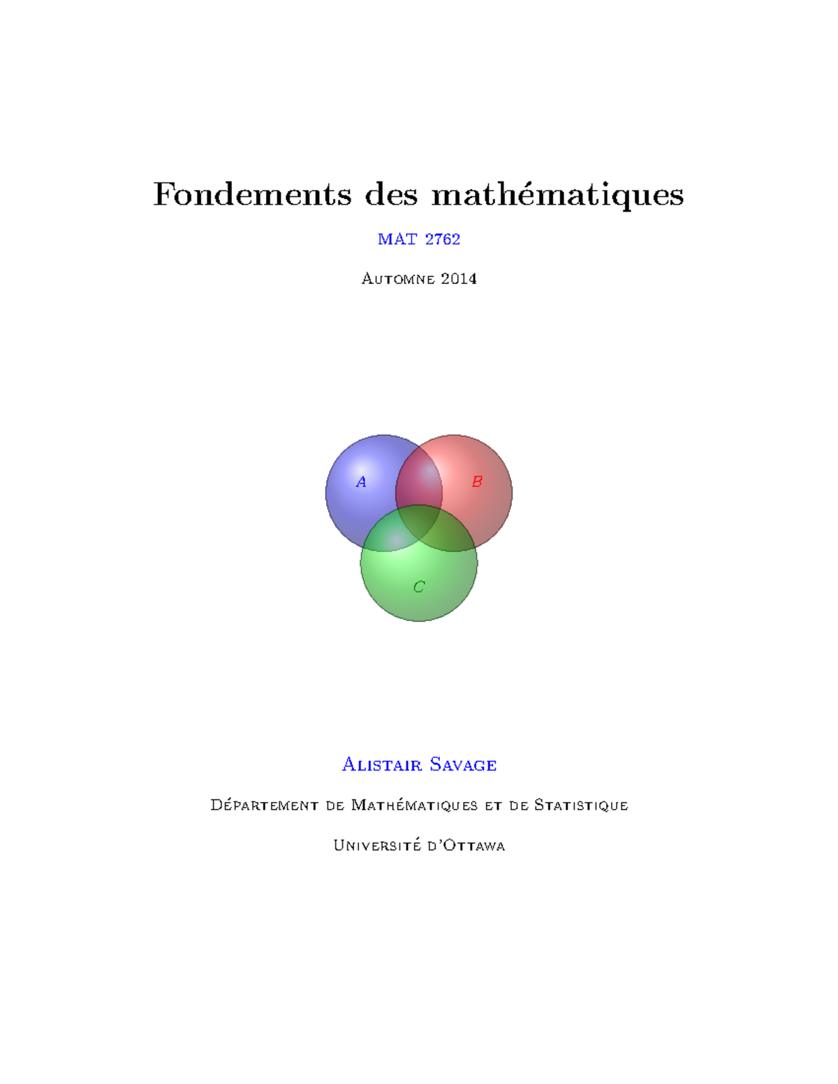 MAT2762 Fondements Des Mathematiques - Fondements Des Math ́ematiques ...