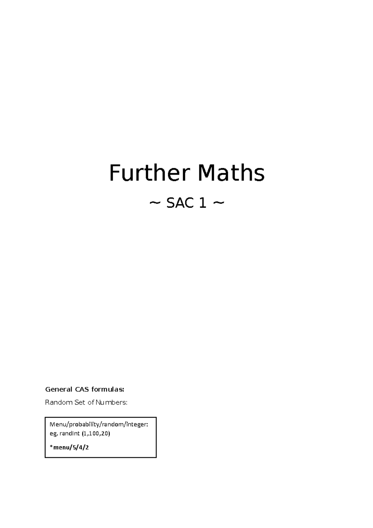Further Maths - Data Analysis - Further Maths ~ SAC 1 ~ General CAS ...