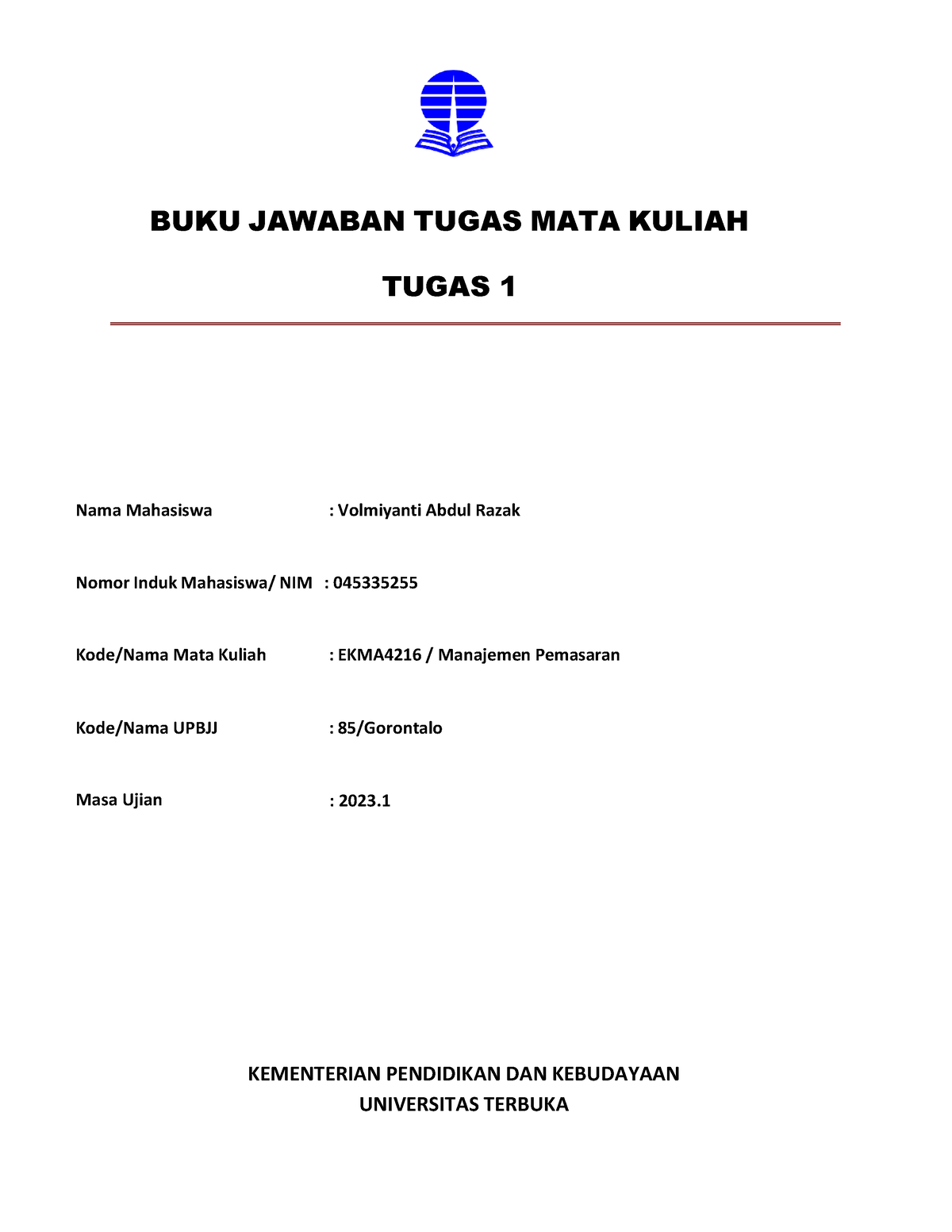 BJT Tugas 1 - Manajemen Pemasaran - BUKU JAWABAN TUGAS MATA KULIAH ...