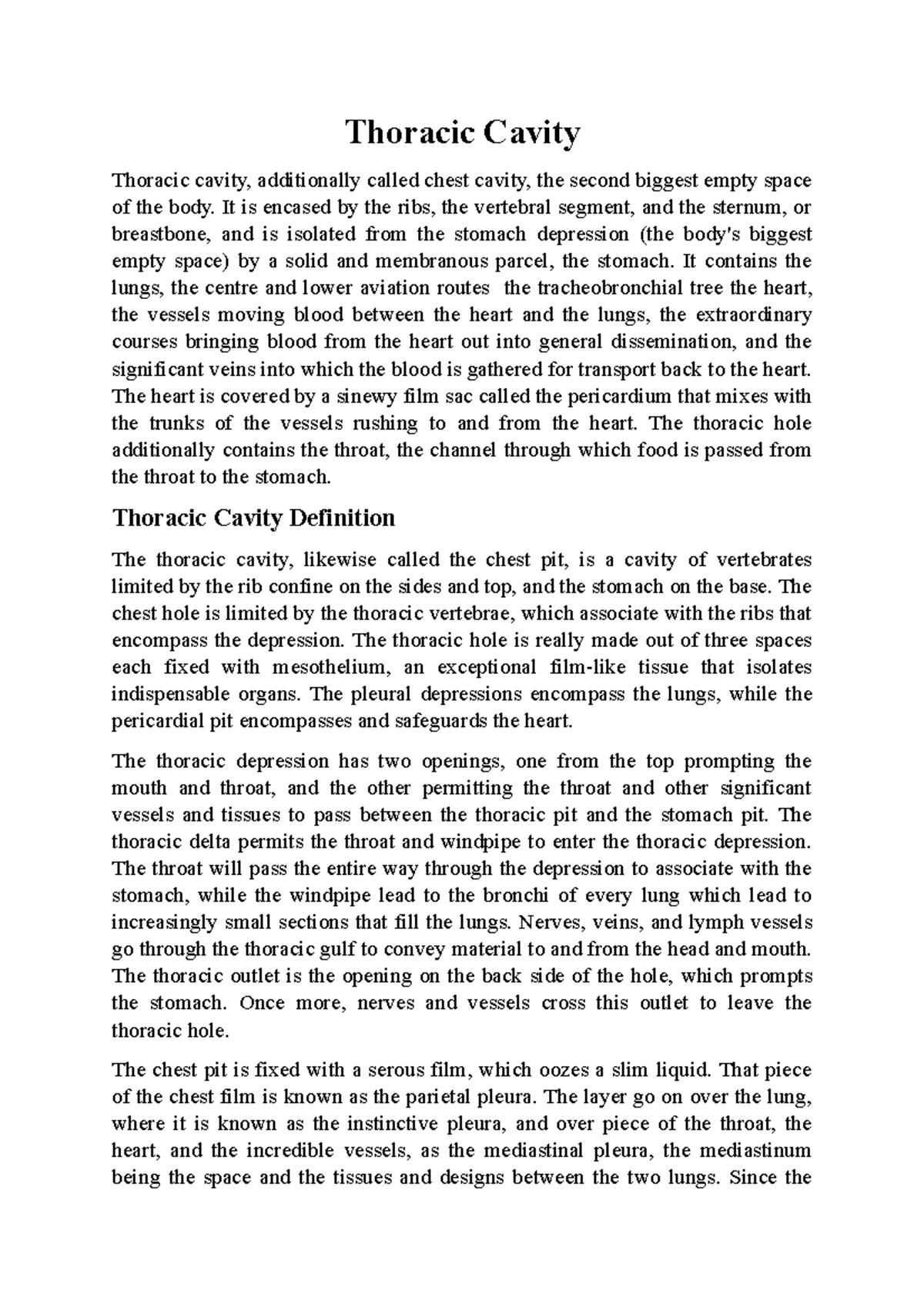 Thoracic Cavity Thoracic Cavity Thoracic cavity, additionally called