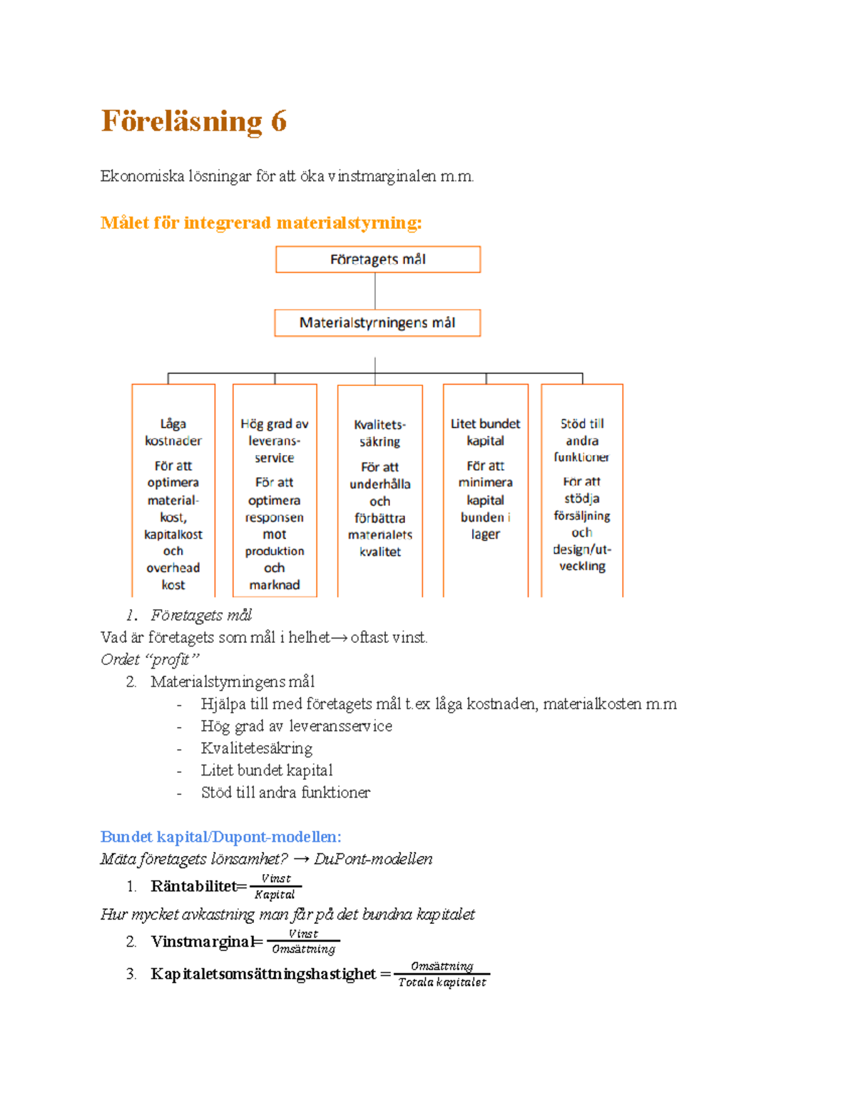 Föreläsning 6 Anteckningar Föreläsning 6 Ekonomiska Lösningar För Att öka Vinstmarginalen M 3589