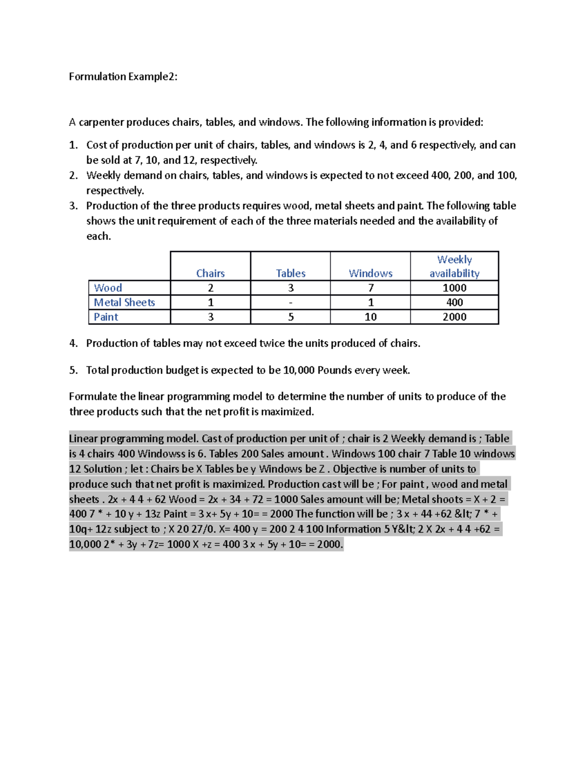 Formulation problem 2 - Formulation Example2: A carpenter produces ...