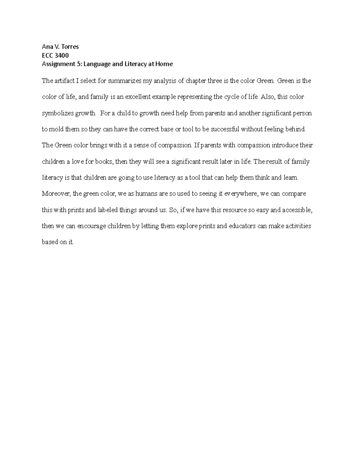 Assignment 5 Language and Literacy at Home - Ana V. Torres ECC 3400 ...