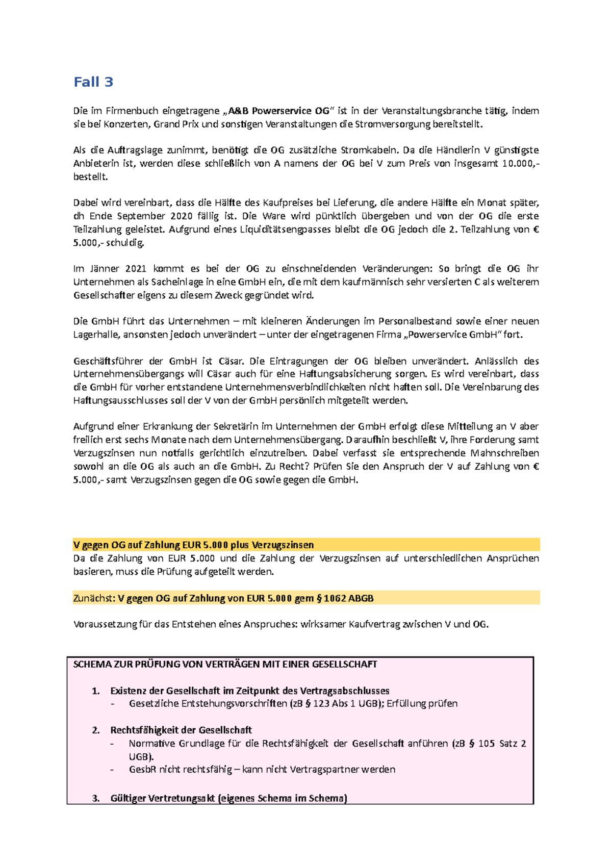 Fall 3 BB UR - Mitschrift, sehr detaillierte Falllösung - Fall 3 Die im ...