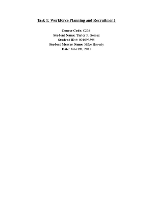C234 Task 1 Workforce Planning, Recruitment, & Selection - REM1: Task 1 ...