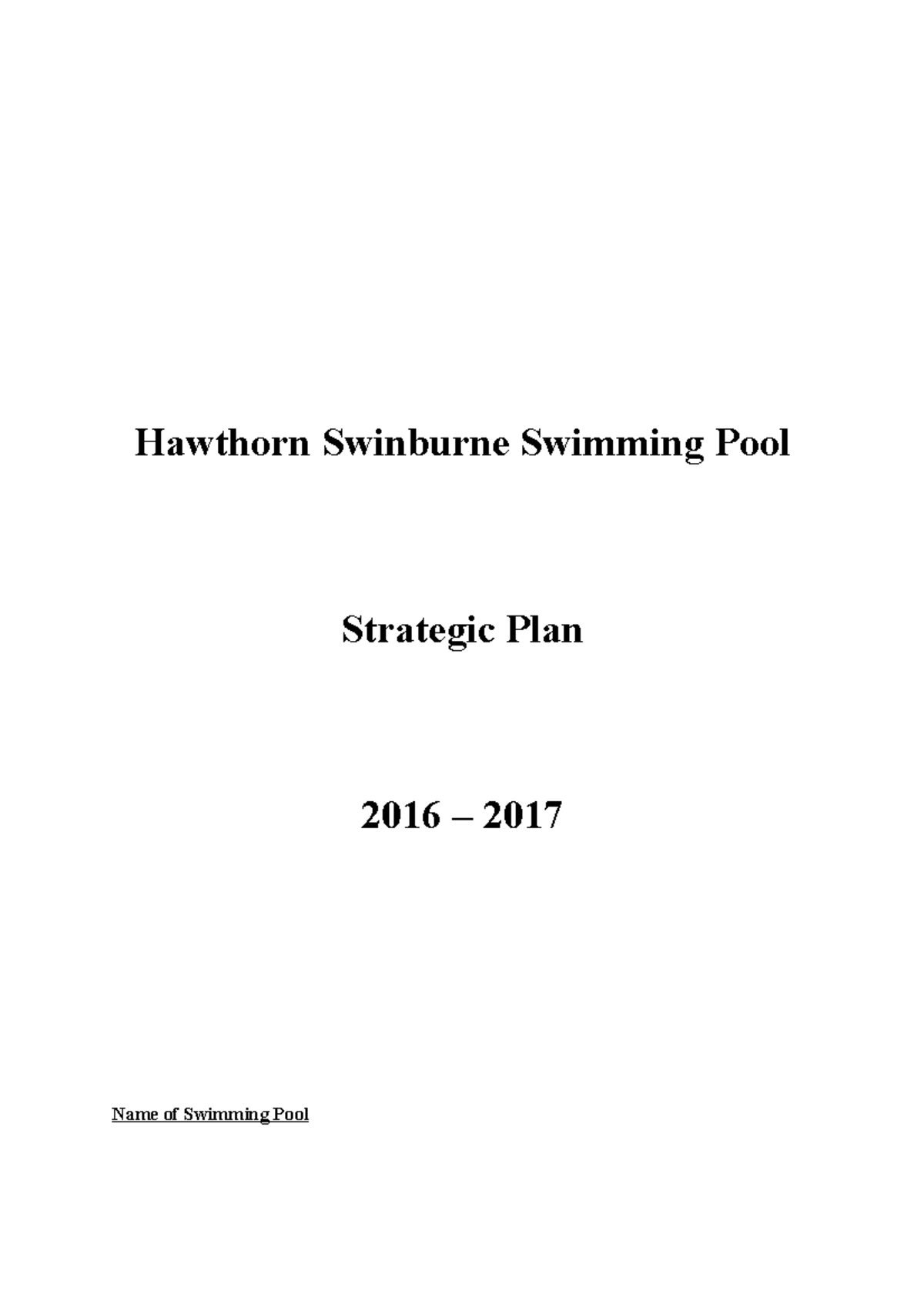 Swimming Pool Strategic Plan - Hawthorn Swinburne Swimming Pool ...