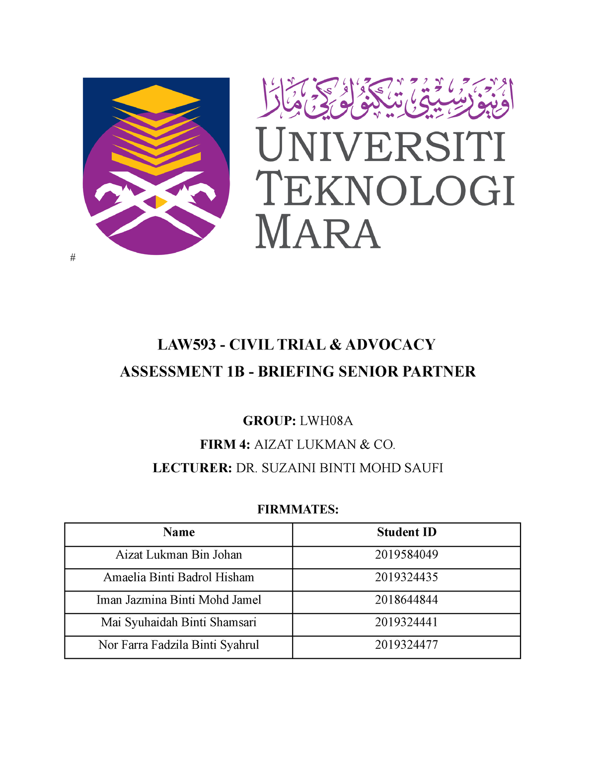 CTA Assessment 1B - Assignment Quesiton - LAW593 - CIVIL TRIAL ...