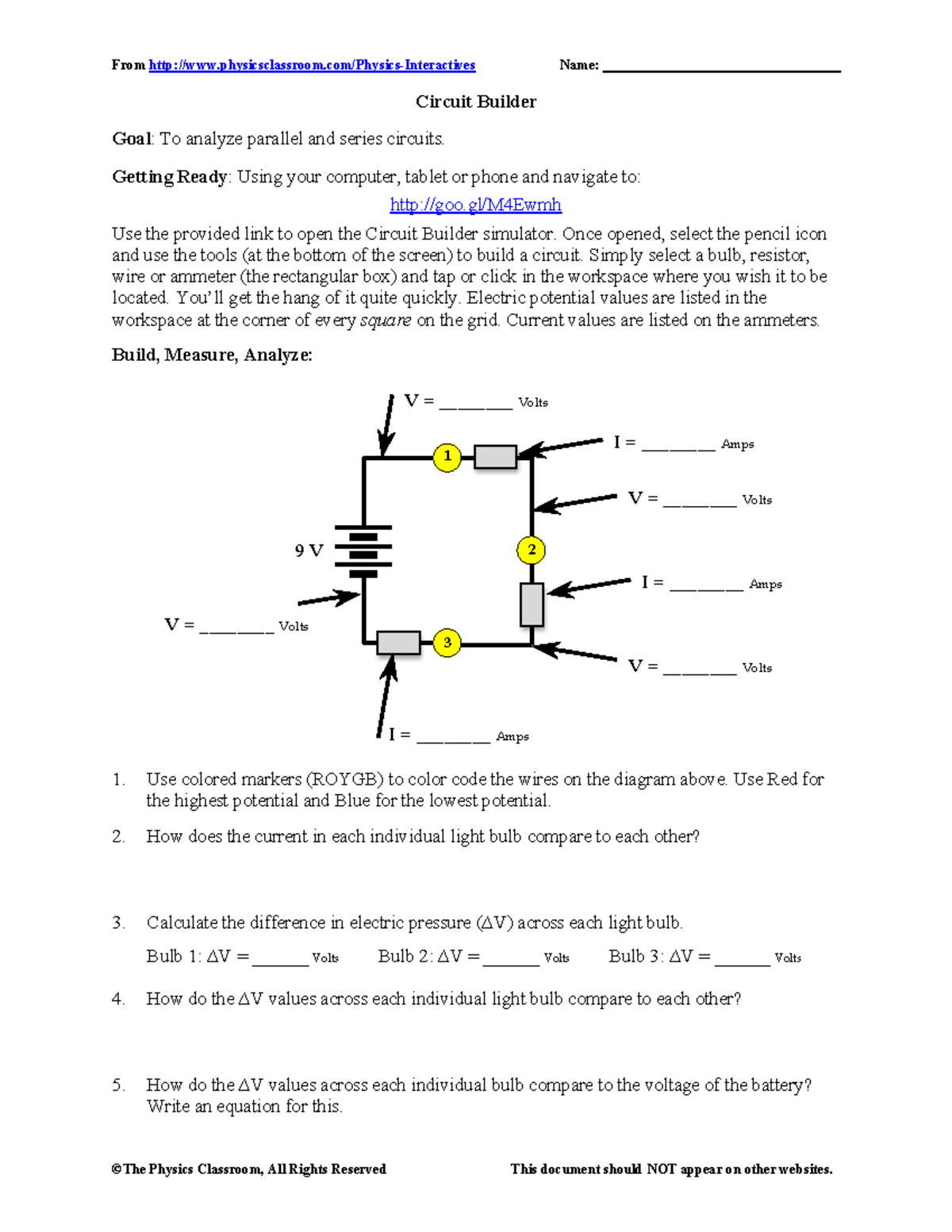 Circuit Builder From physicsclassroom/PhysicsInteractives Name ©The