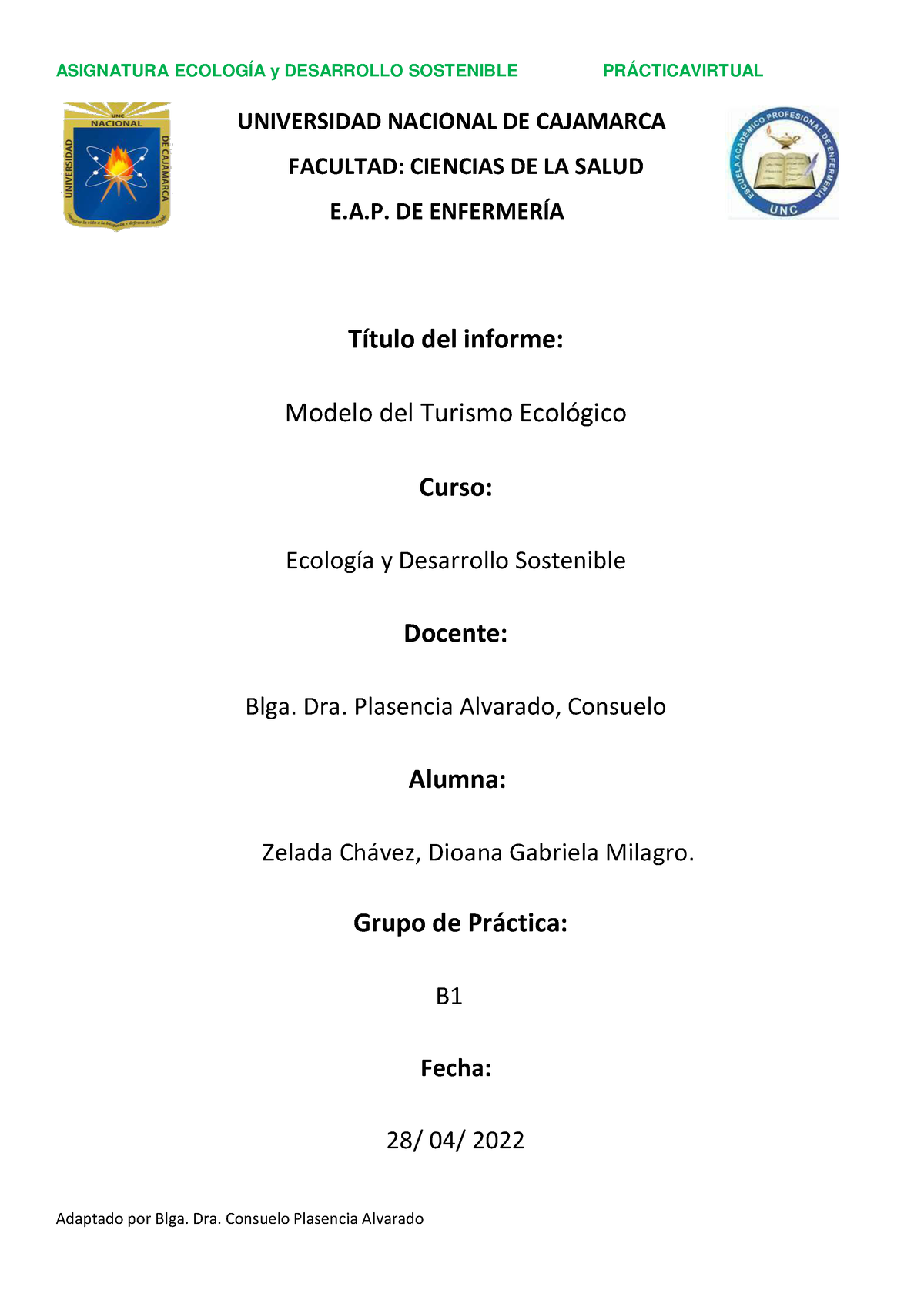 Tarea Practica 9 Modelo De Turismo Ecológico Universidad Nacional De Cajamarca Facultad 2584