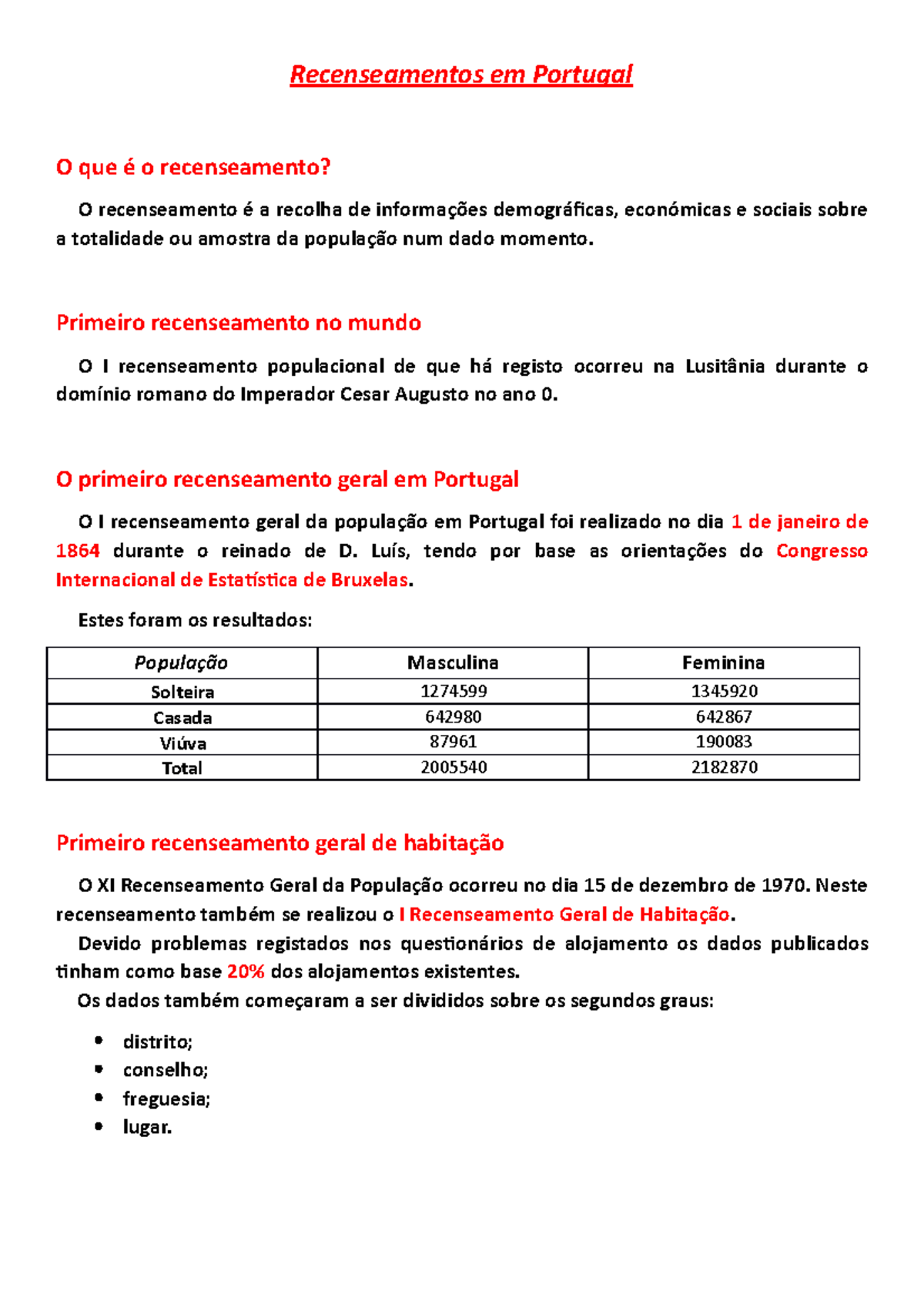 Recenseamentos em Portugal - Primeiro recenseamento no mundo O I ...