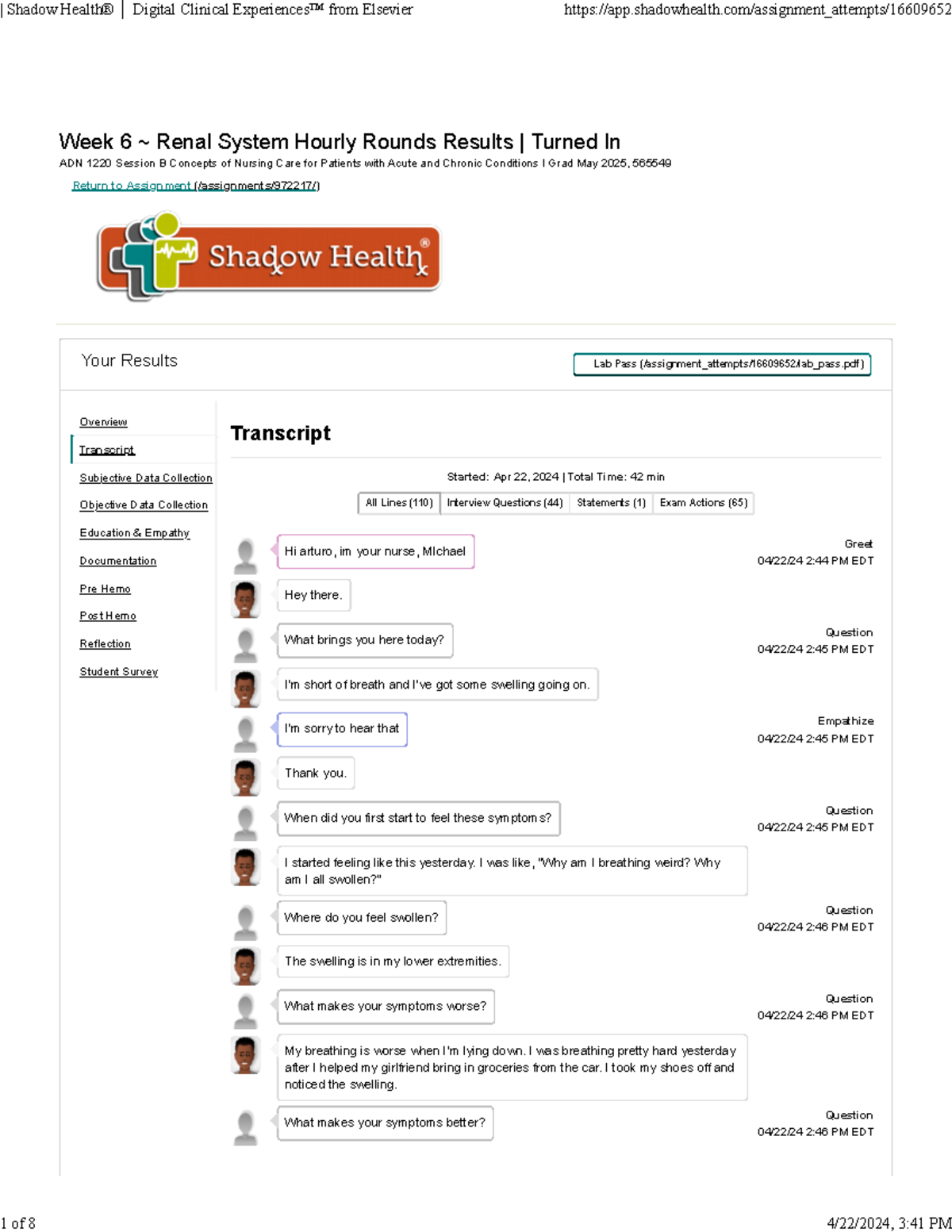 Shadow Health Renal System Hourly Rounds Arturo Perez Transcript Week
