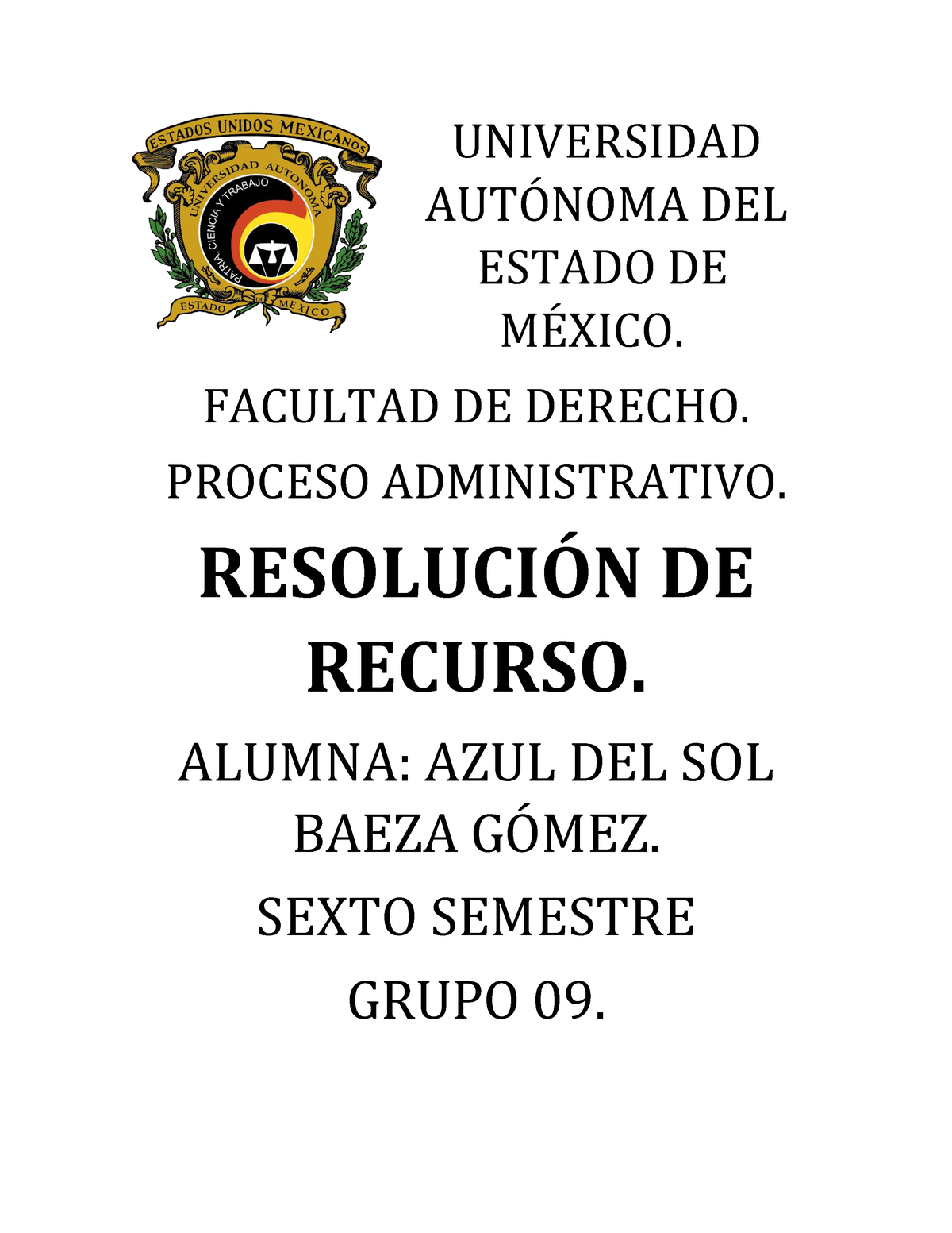 Resolucion DEL Recurso - UNIVERSIDAD AUT”NOMA DEL ESTADO DE M ...